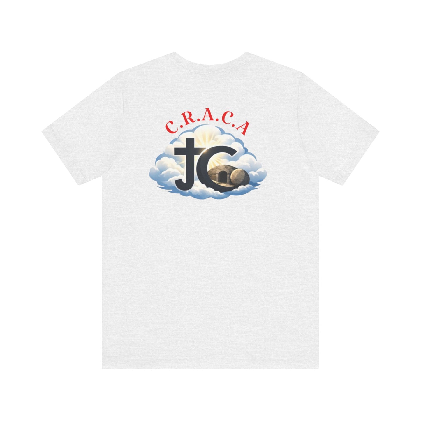 Christian JC Cross Tee — CRACA (Crucified.Risen.And.Coming.Again) Graphic T‑Shirt