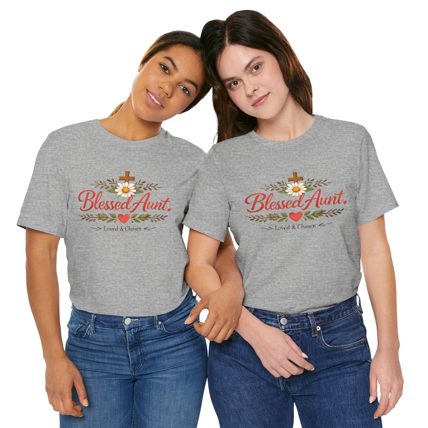 Blessed Aunt T-Shirt - "Blessed Aunt Loved & Chosen" Christian Floral Tee