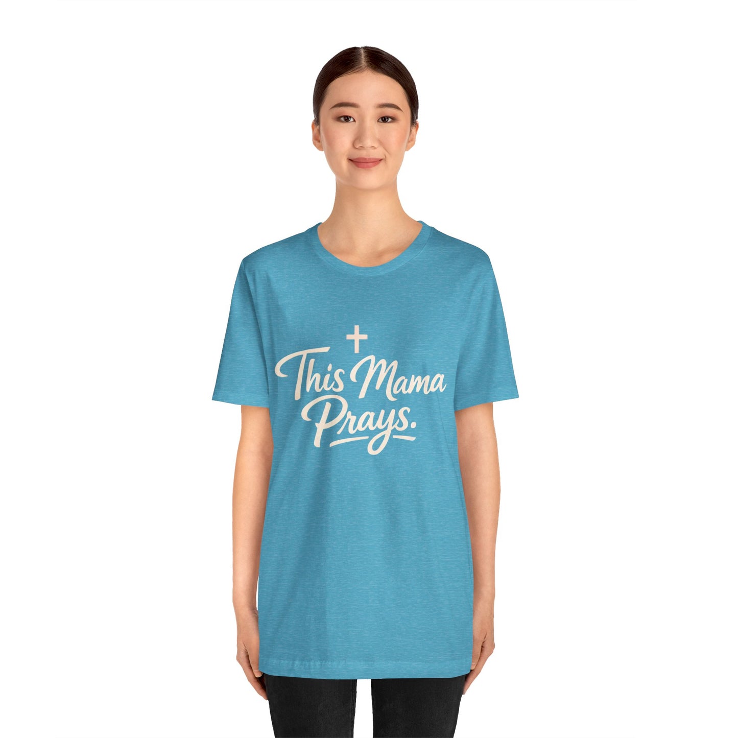 T-Shirt — “This Mama Prays” Faith Graphic Tee