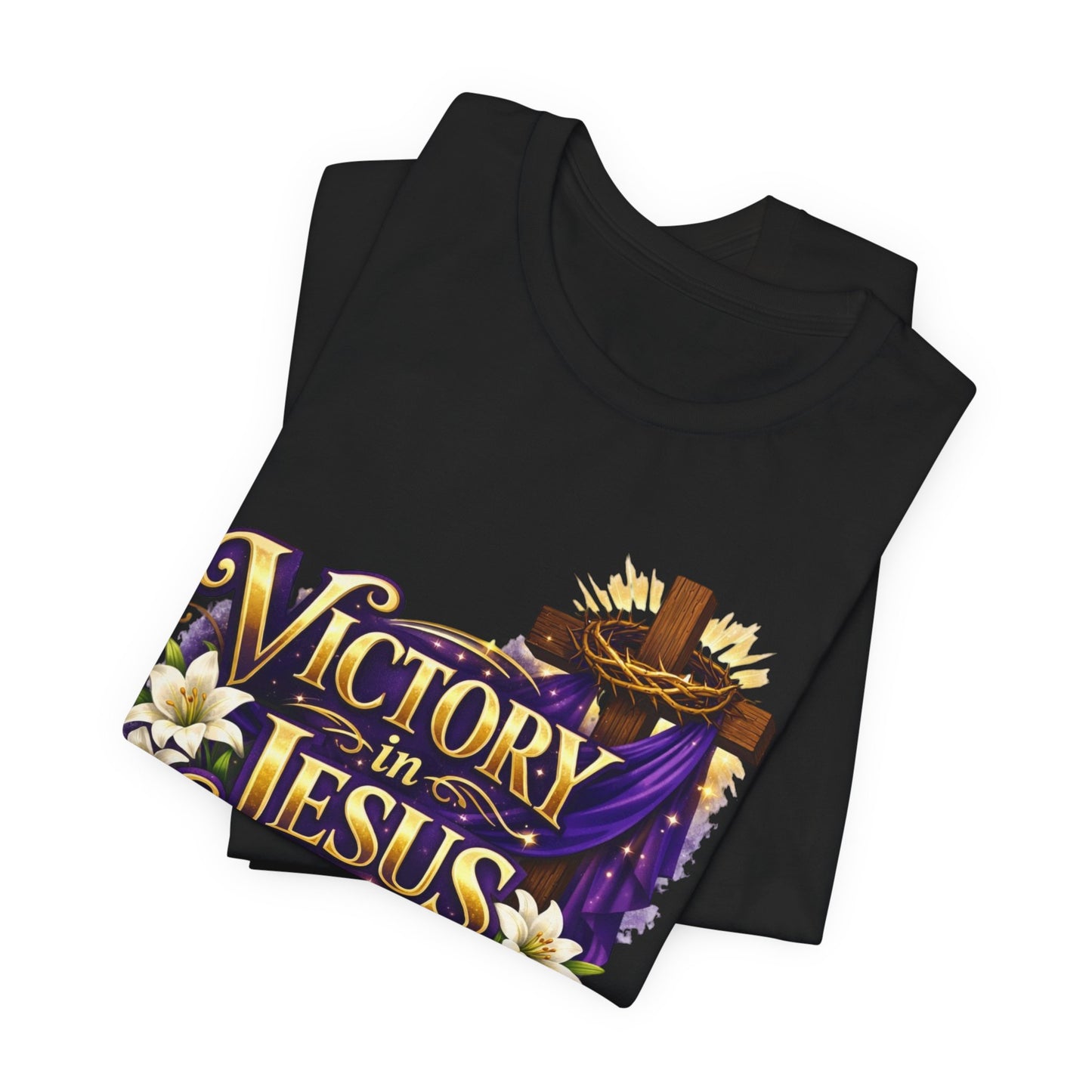 Victory In Jesus Christian T-Shirt — Cross Faith Tee