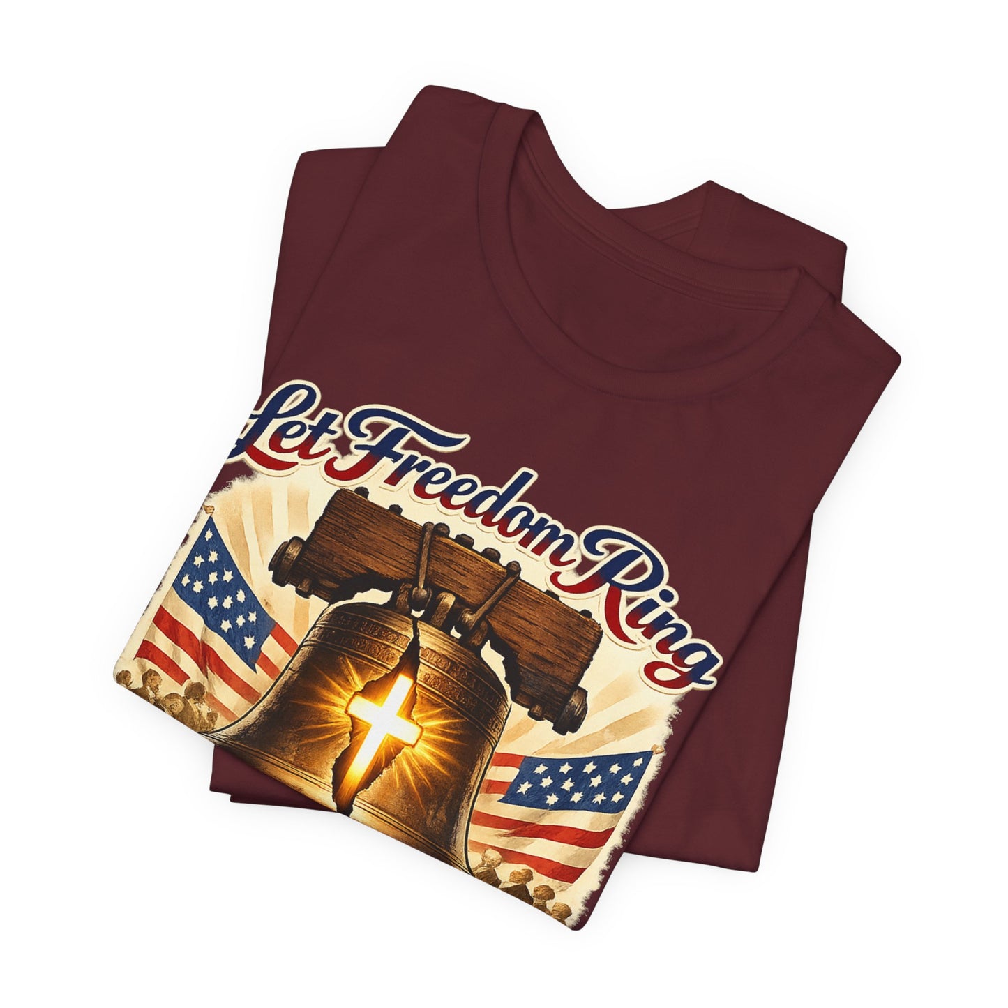 Liberty Bell 'Let Freedom Ring' Tee with Cross — Patriotic 1776–2026 Anniversary Shirt