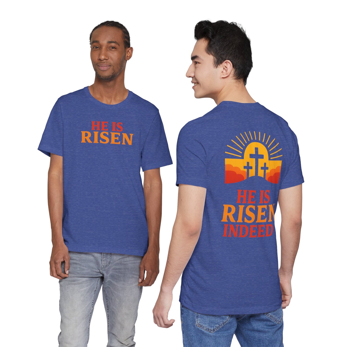 He Is Risen Indeed Tee — Easter Christian Religious T-Shirt