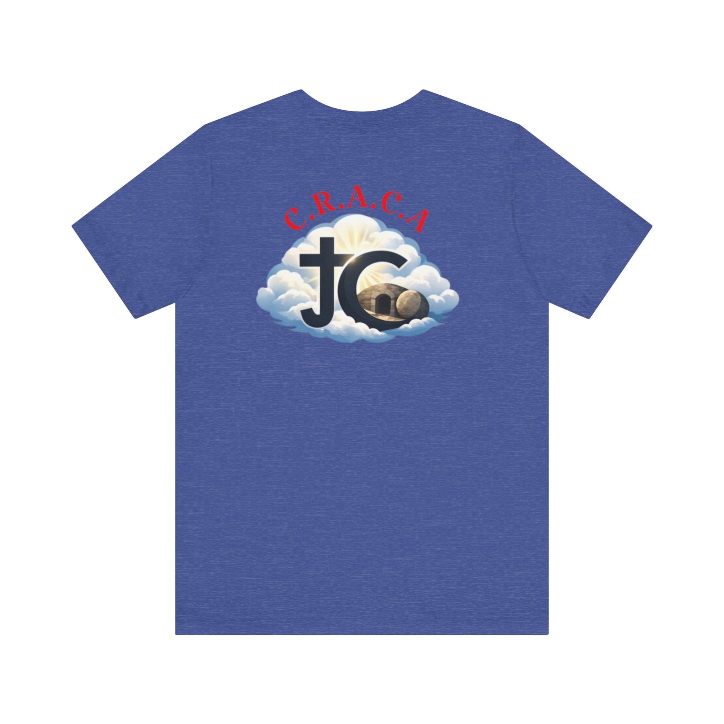 Christian JC Cross Tee — CRACA (Crucified.Risen.And.Coming.Again) Graphic T‑Shirt