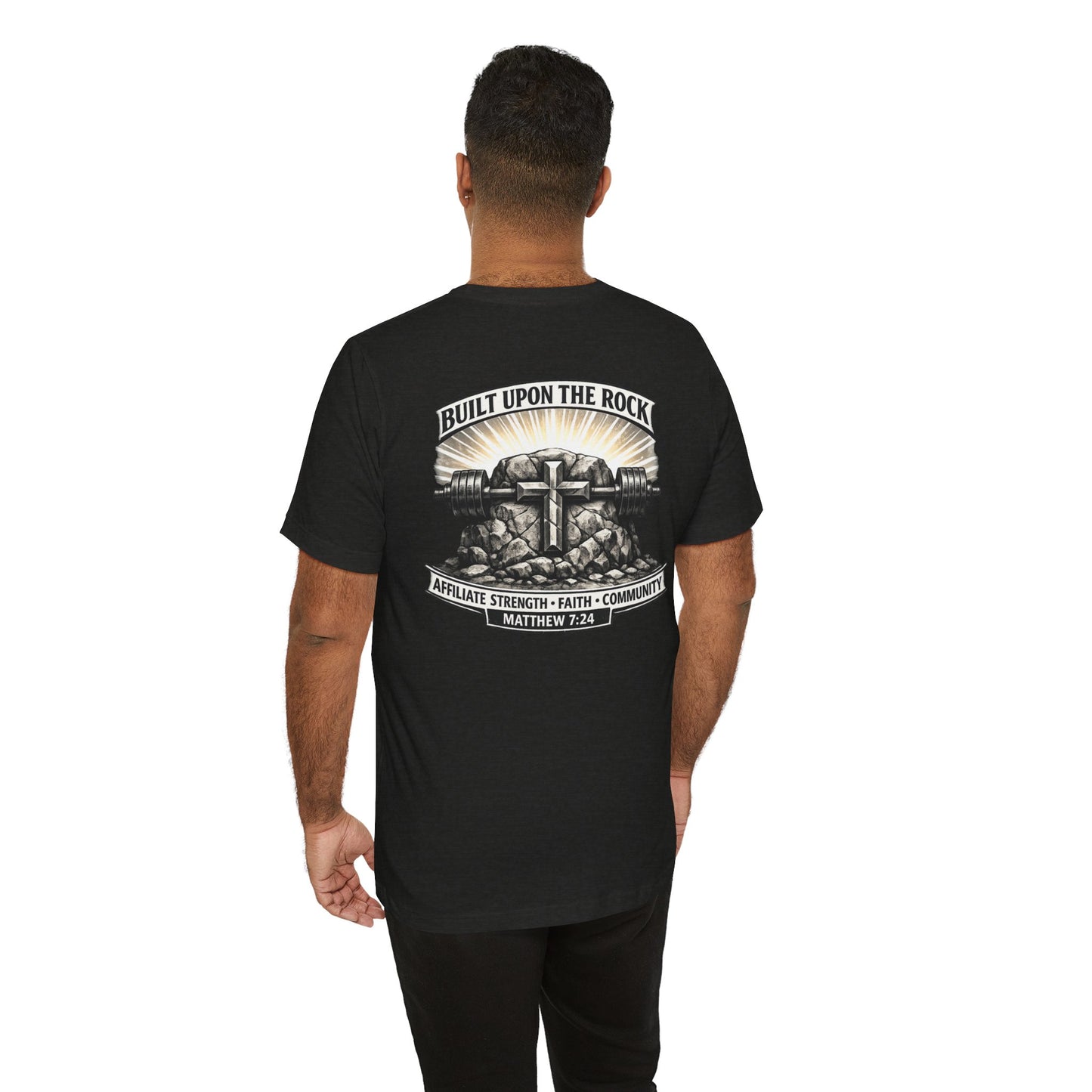 Built Upon the Rock T‑Shirt — Christian Faith Matthew 7:24 Graphic Tee