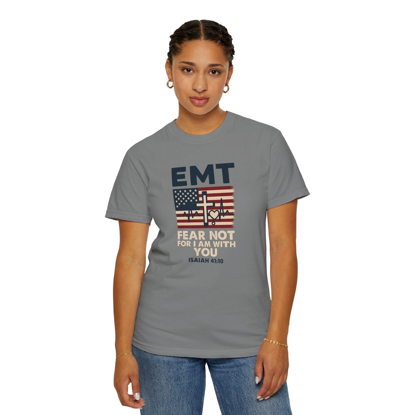 EMT "Fear Not For I Am With You" T-Shirt
