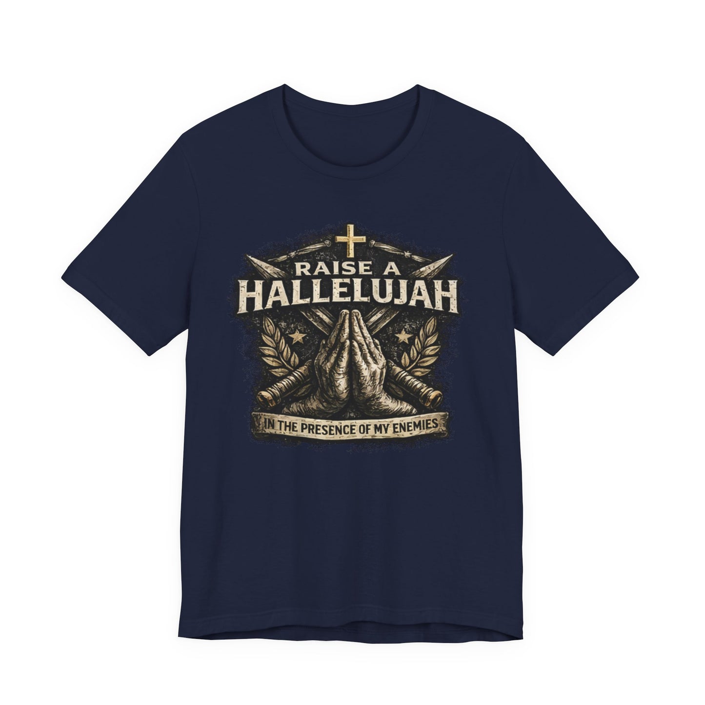 Christian T-Shirt “Raise a Hallelujah — In the Presence of My Enemies” Prayer Tee