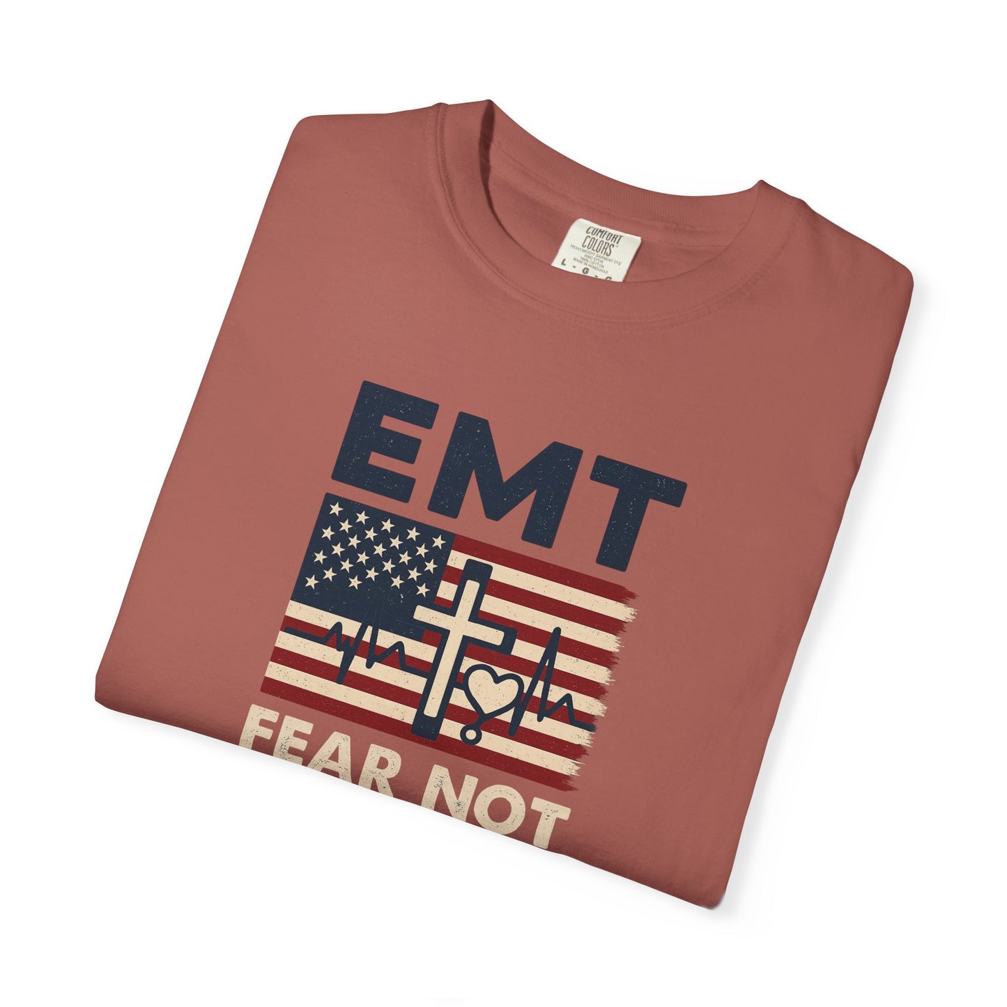 EMT "Fear Not For I Am With You" T-Shirt