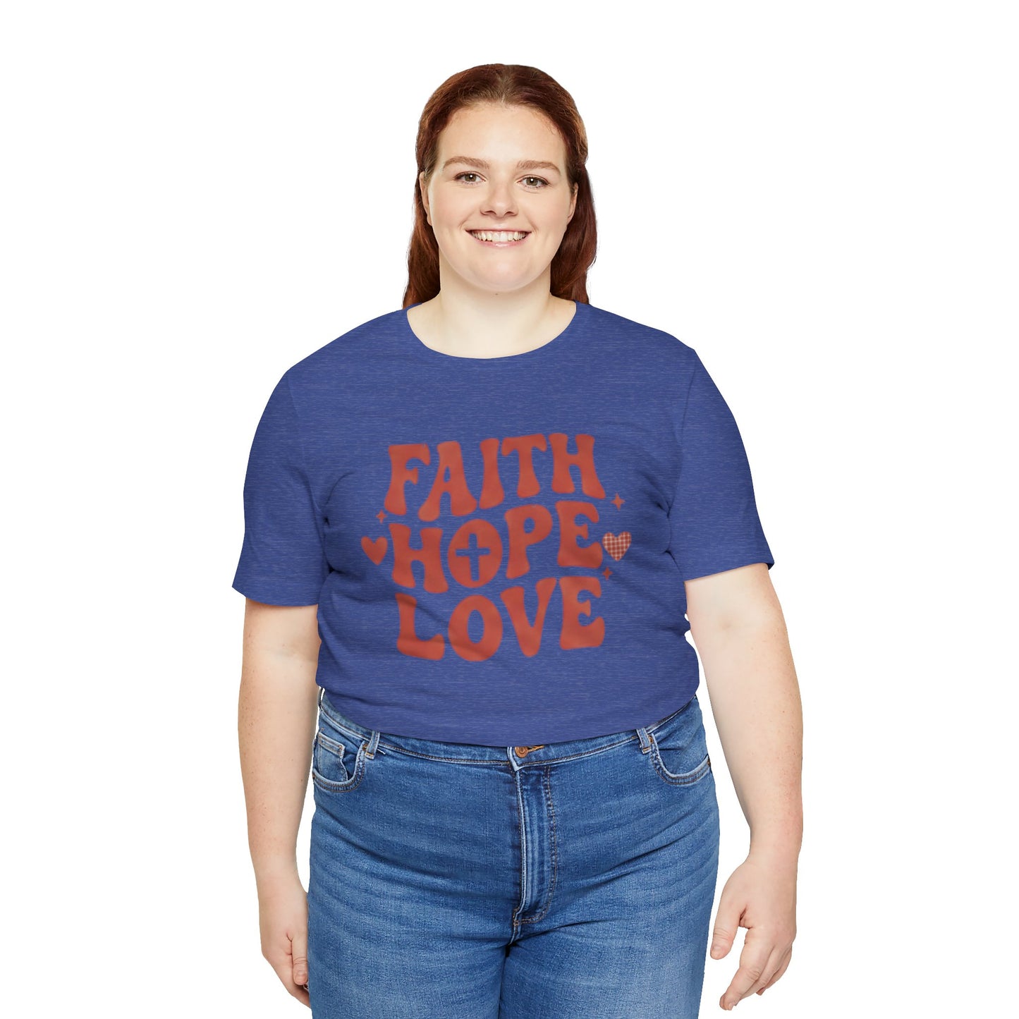 Faith Hope Love T-Shirt — Christian Inspirational Tee