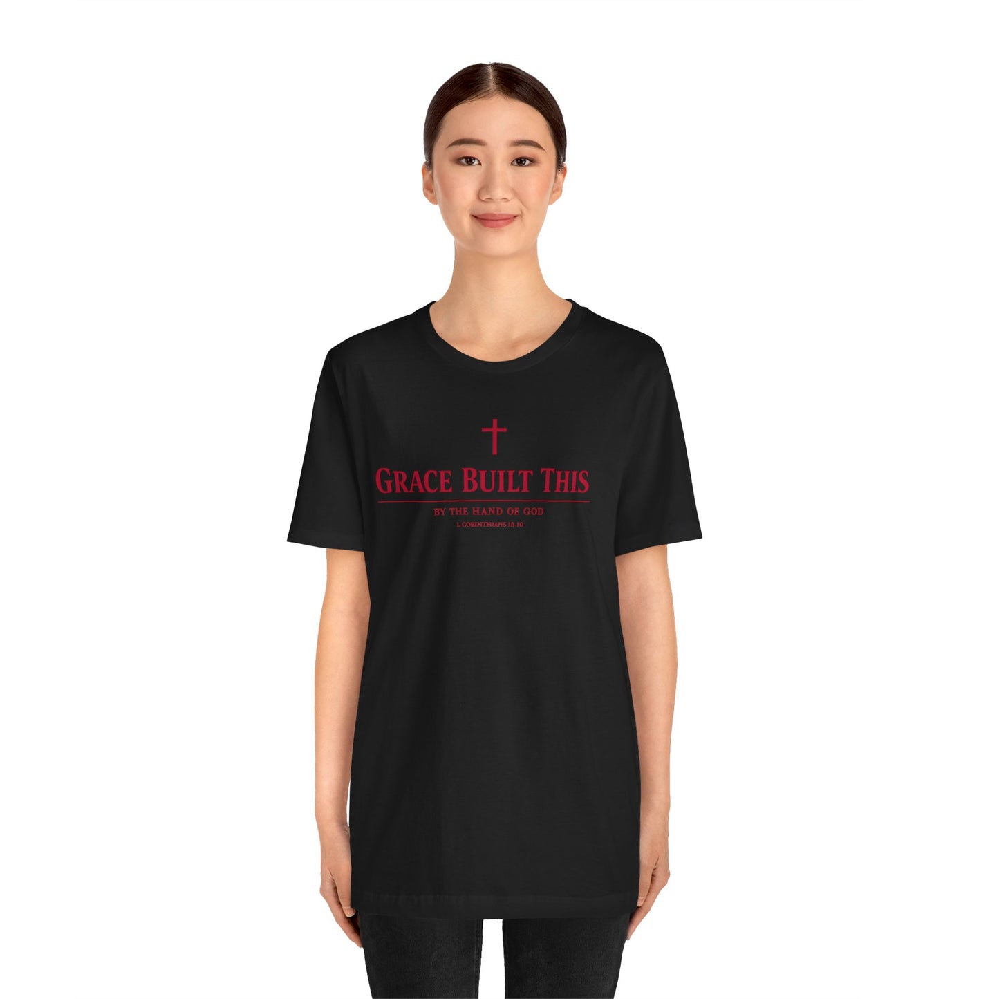 Grace Built This T-Shirt — Christian Faith Tee with Cross