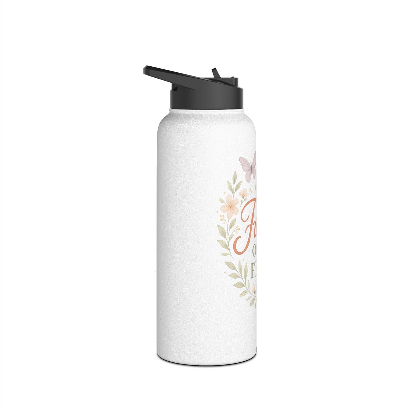 Faith Over Fear Stainless Steel Water Bottle – Inspirational Floral Design
