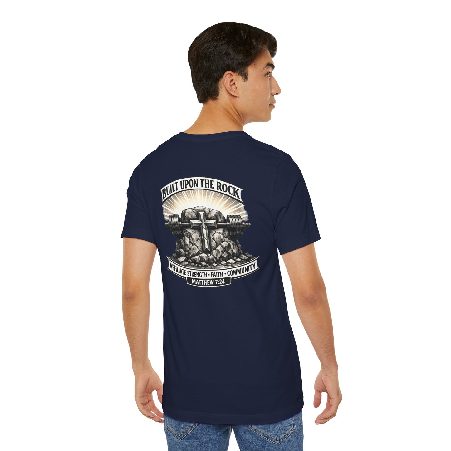 Built Upon the Rock T‑Shirt — Christian Faith Matthew 7:24 Graphic Tee