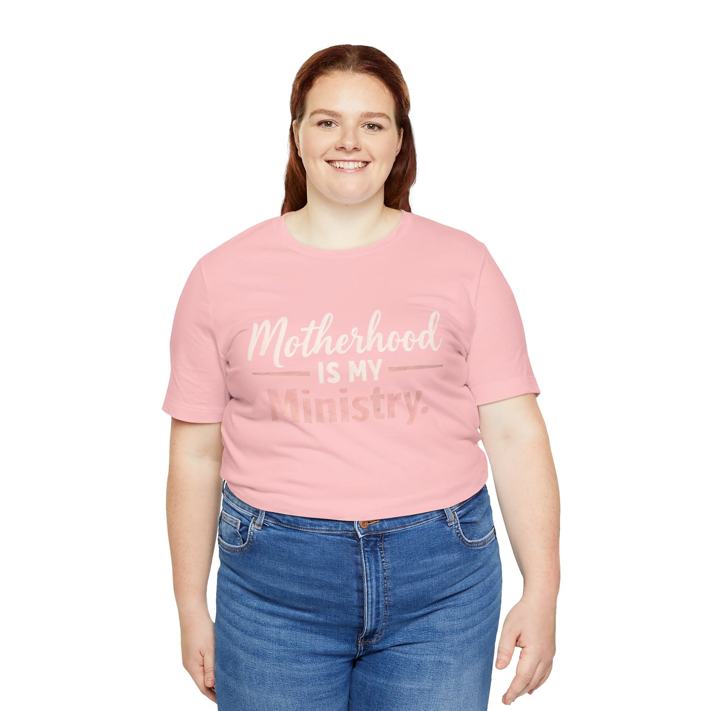 T-Shirt — "Motherhood Is My Ministry" Inspirational Mom Tee