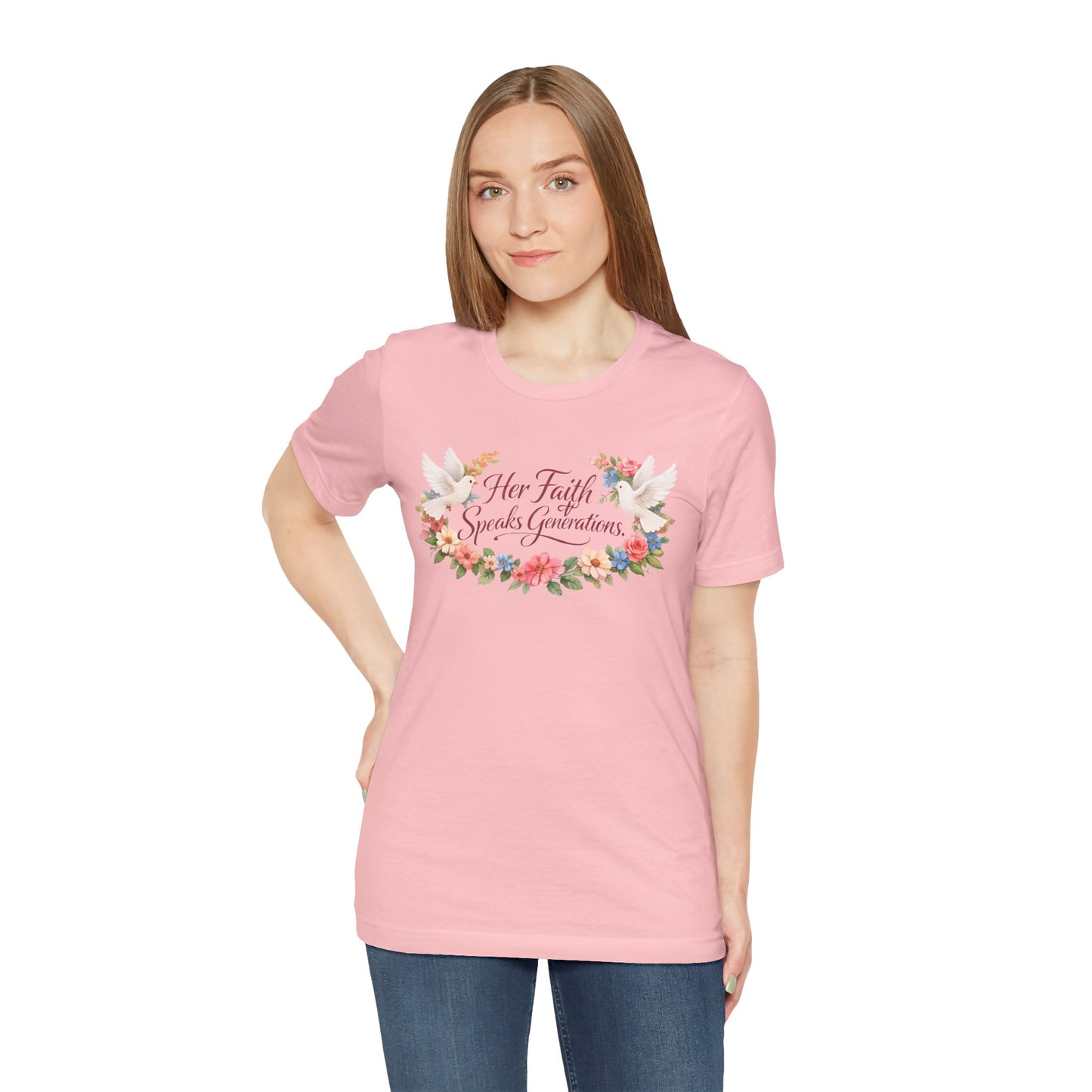 Her Faith Speaks Generations T-Shirt — Floral Christian Inspirational Tee