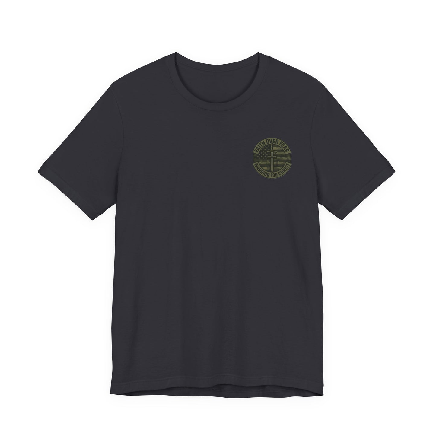Faith Over Fear "Warrior for Christ" T-Shirt