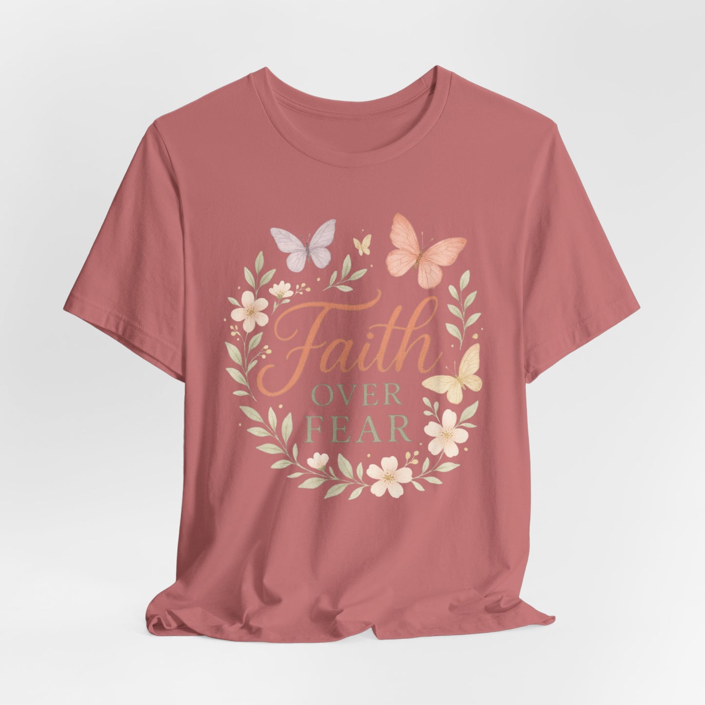 Faith Over Fear T-Shirt — Floral Butterfly Inspirational Tee