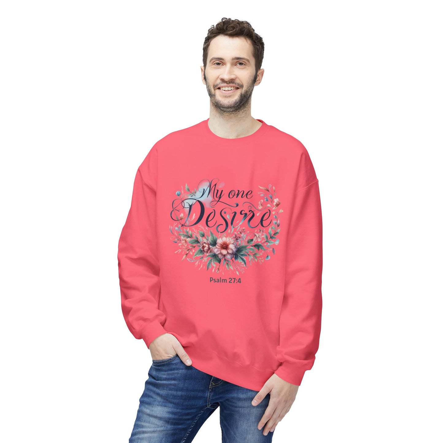 Christian Sweatshirt with Bible Verse Psalm 27:4