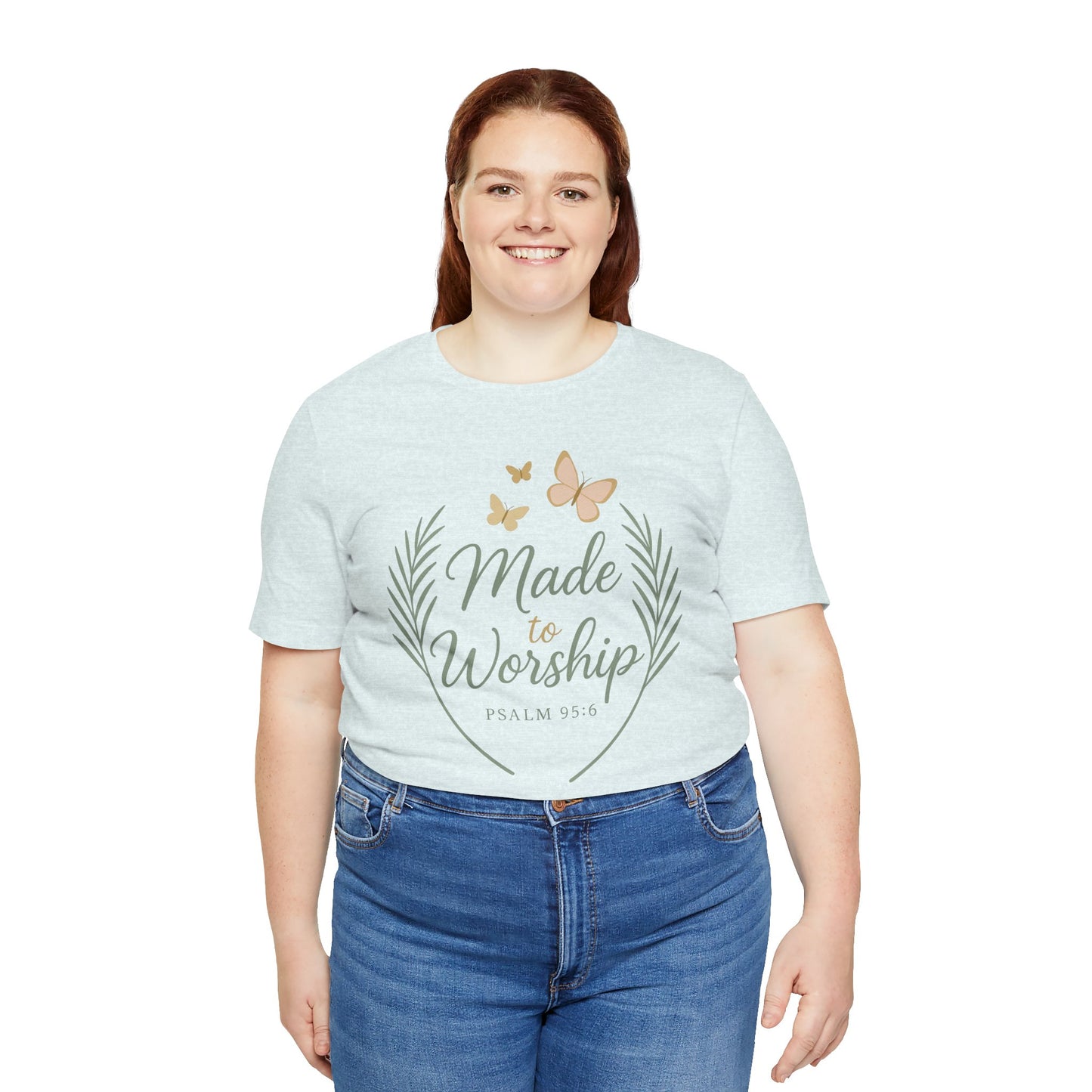 Made to Worship T-Shirt – Psalm 95:6 Christian Faith Tee with Butterflies
