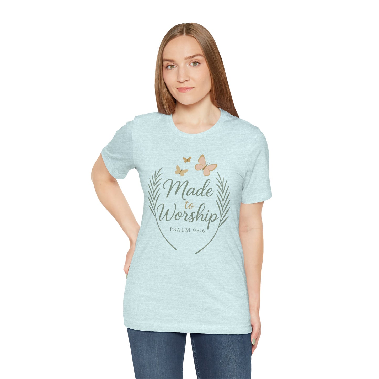 Made to Worship T-Shirt – Psalm 95:6 Christian Faith Tee with Butterflies