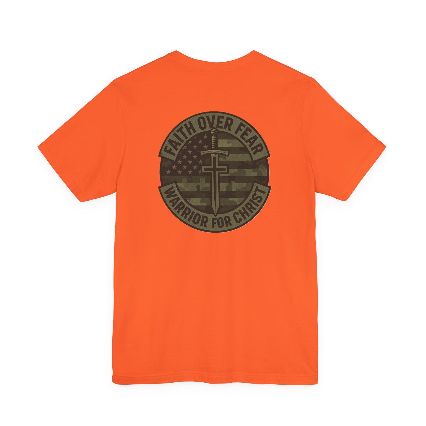 Faith Over Fear "Warrior for Christ" T-Shirt