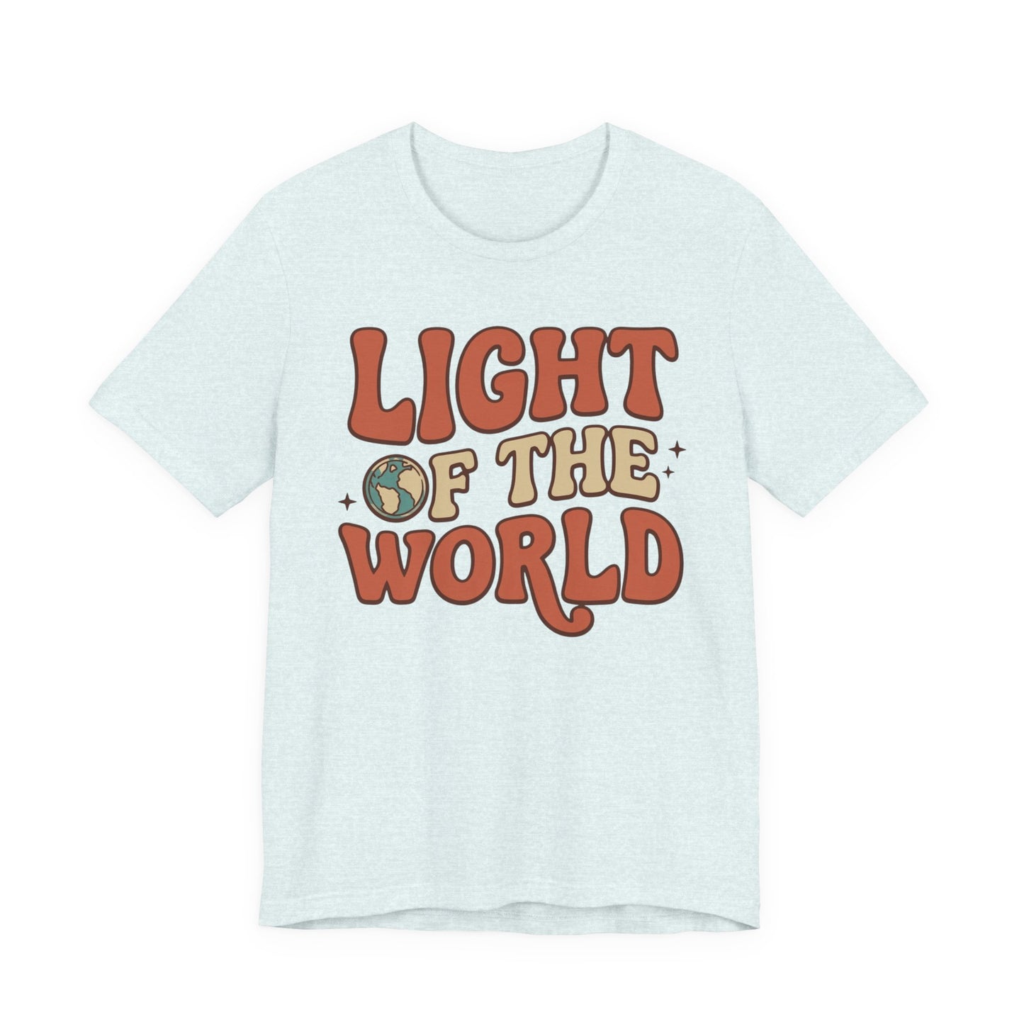 Light of the World T-Shirt — Inspirational Christian Tee