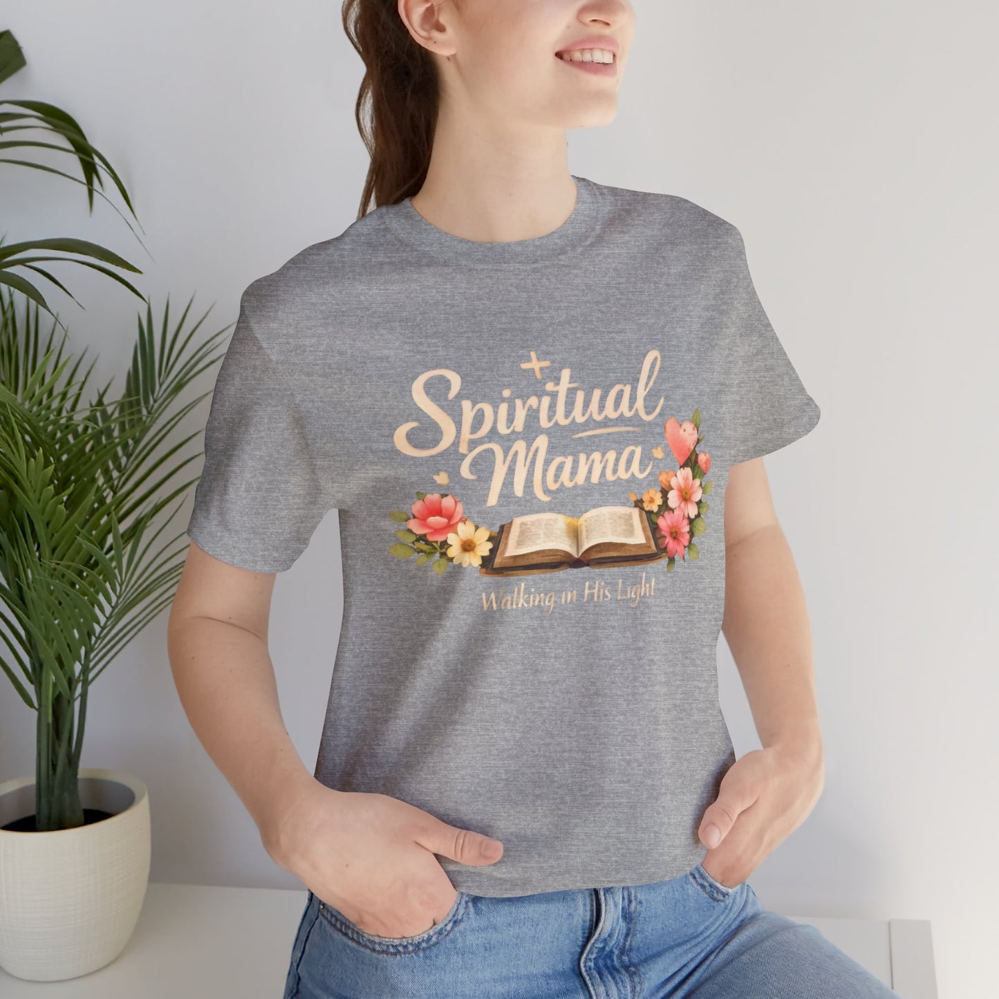 Spiritual Mama T-Shirt — "Walking in His Light" Floral Bible Tee