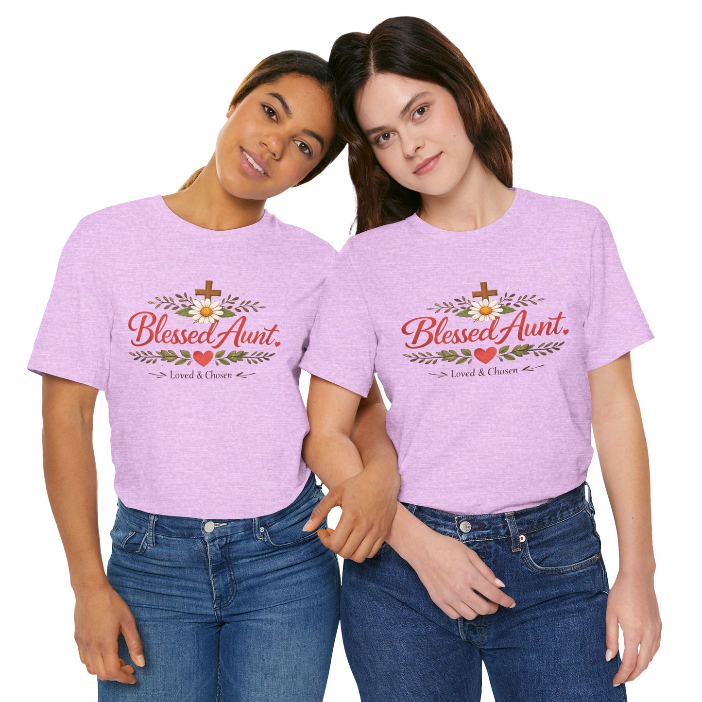 Blessed Aunt T-Shirt - "Blessed Aunt Loved & Chosen" Christian Floral Tee
