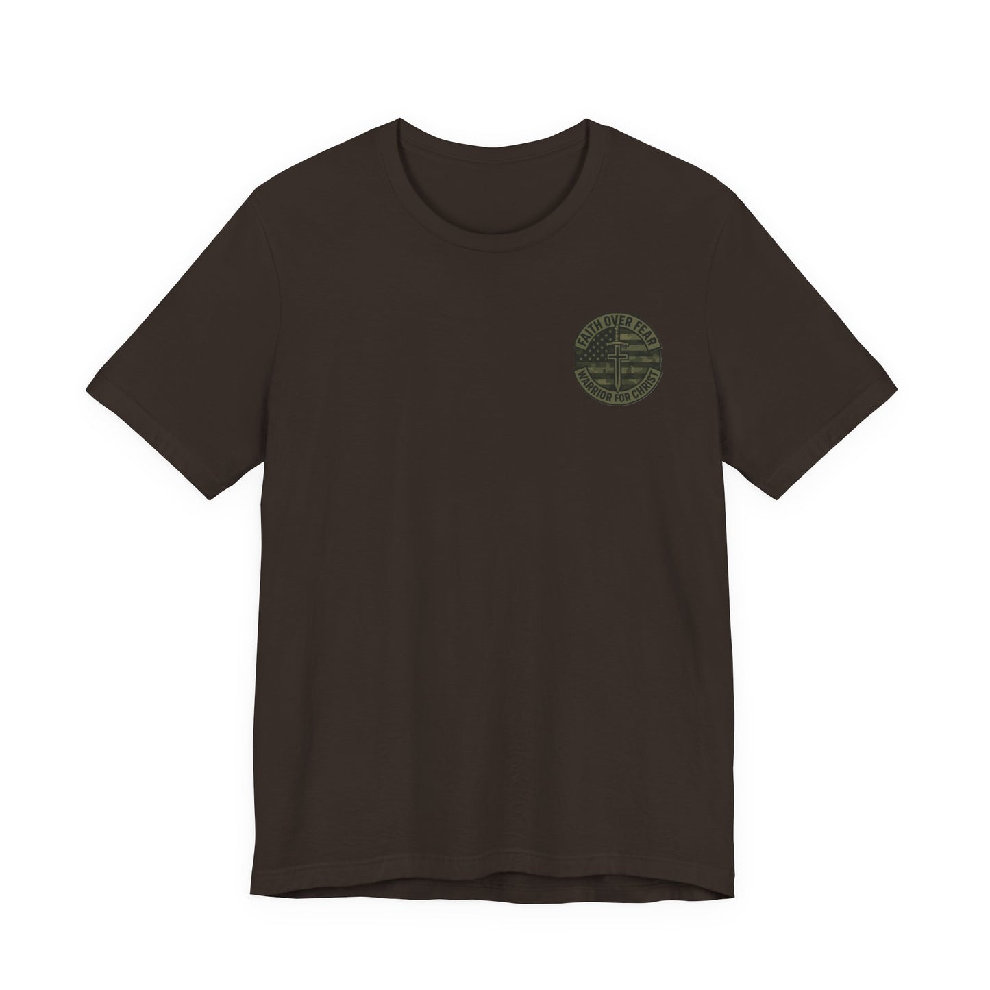 Faith Over Fear "Warrior for Christ" T-Shirt