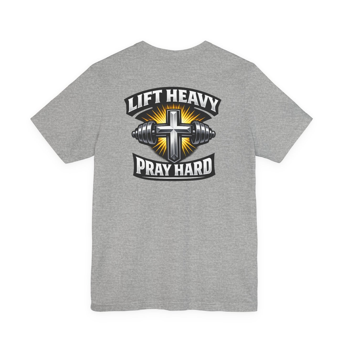 Lift Heavy Pray Hard T‑Shirt — Christian Fitness Gym Tee