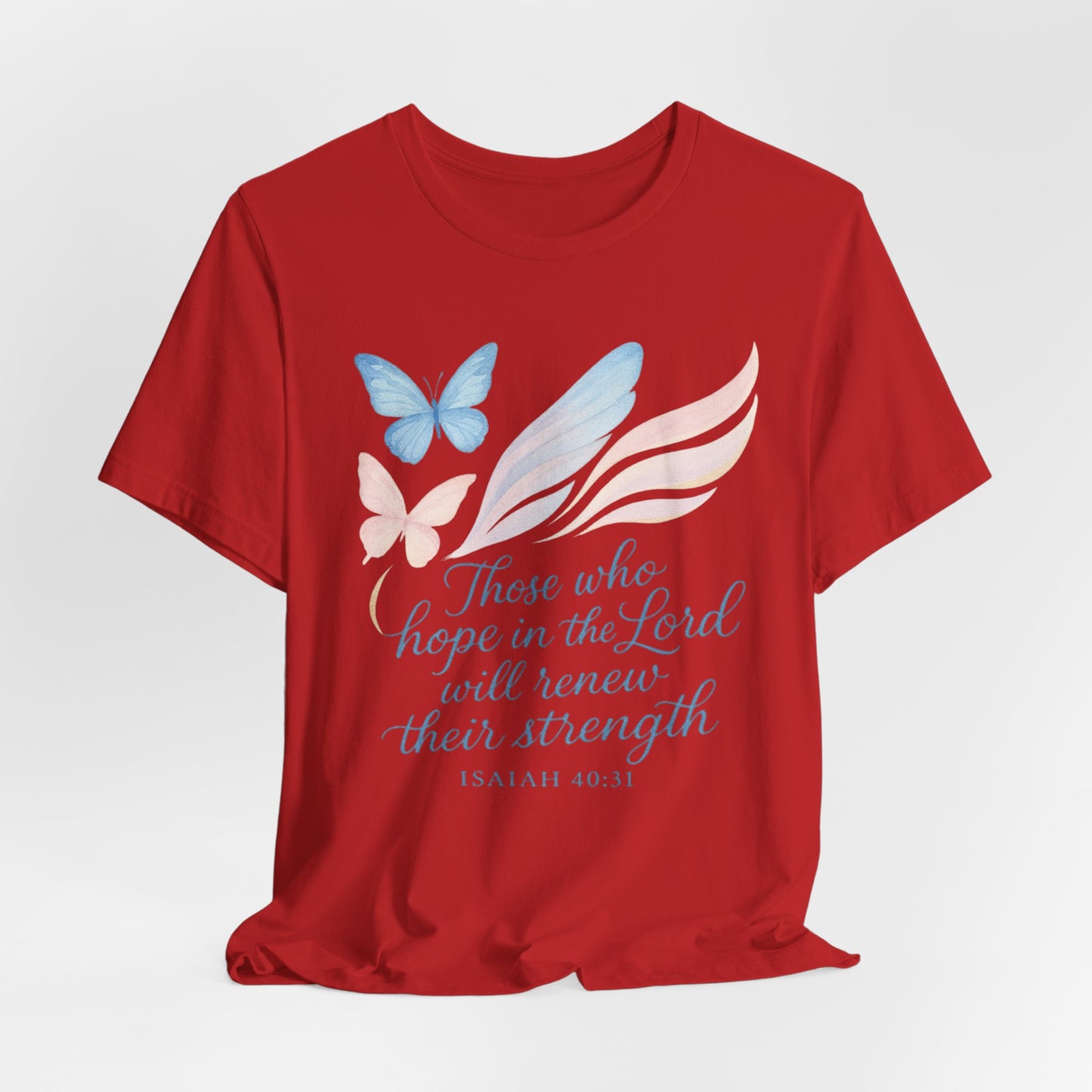 Inspirational Scripture T-Shirt – "Those Who Hope in the Lord" Isaiah 40:31, Pastel Butterflies