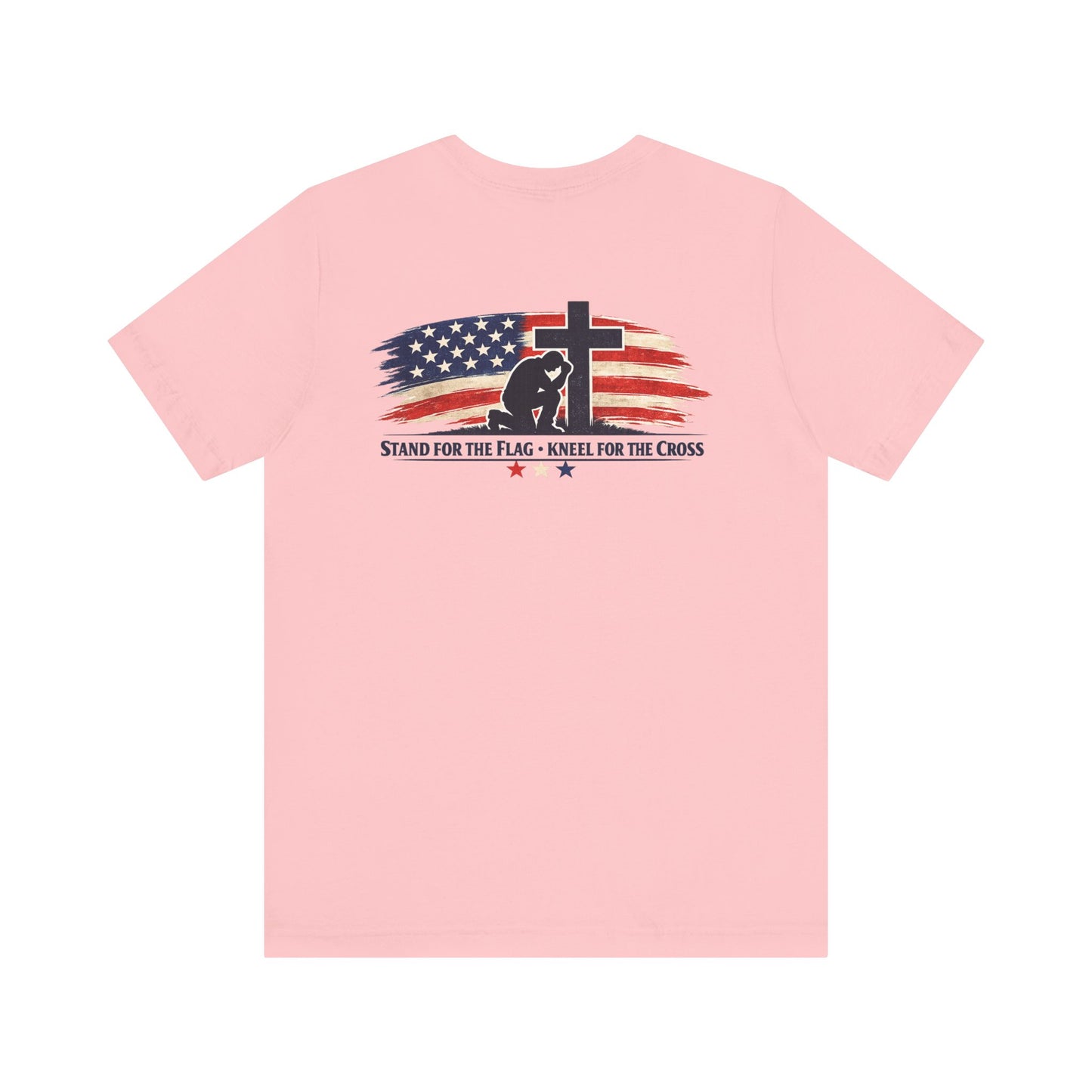 Patriotic Cross Tee – "Stand for the Flag, Kneel for the Cross" Short Sleeve T-Shirt
