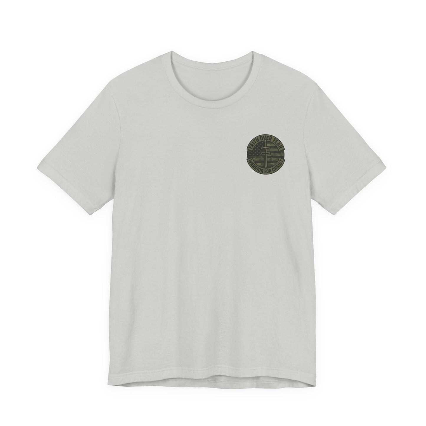 Faith Over Fear "Warrior for Christ" T-Shirt