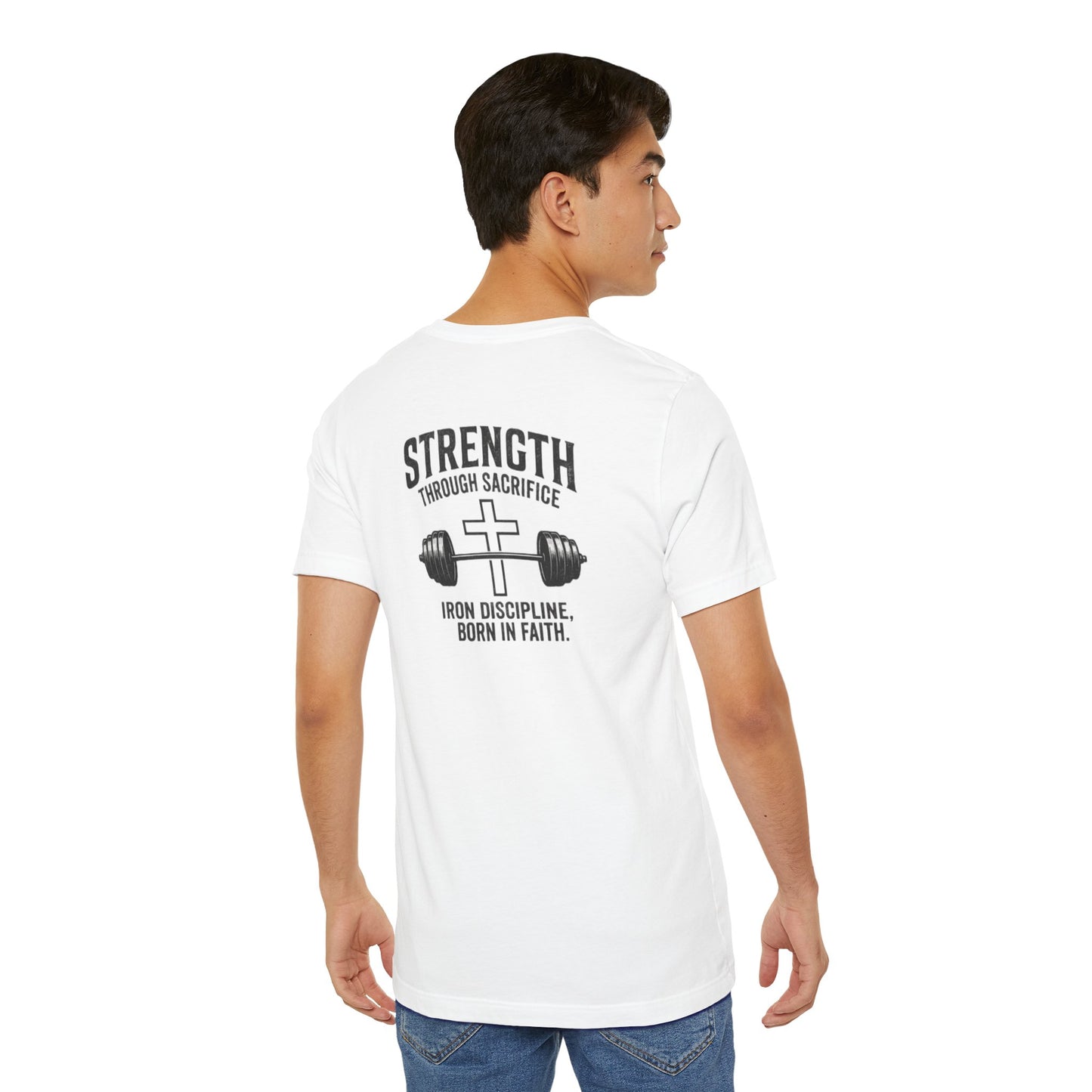 Strength Through Sacrifice Tee — Faith & Fitness Workout T‑Shirt
