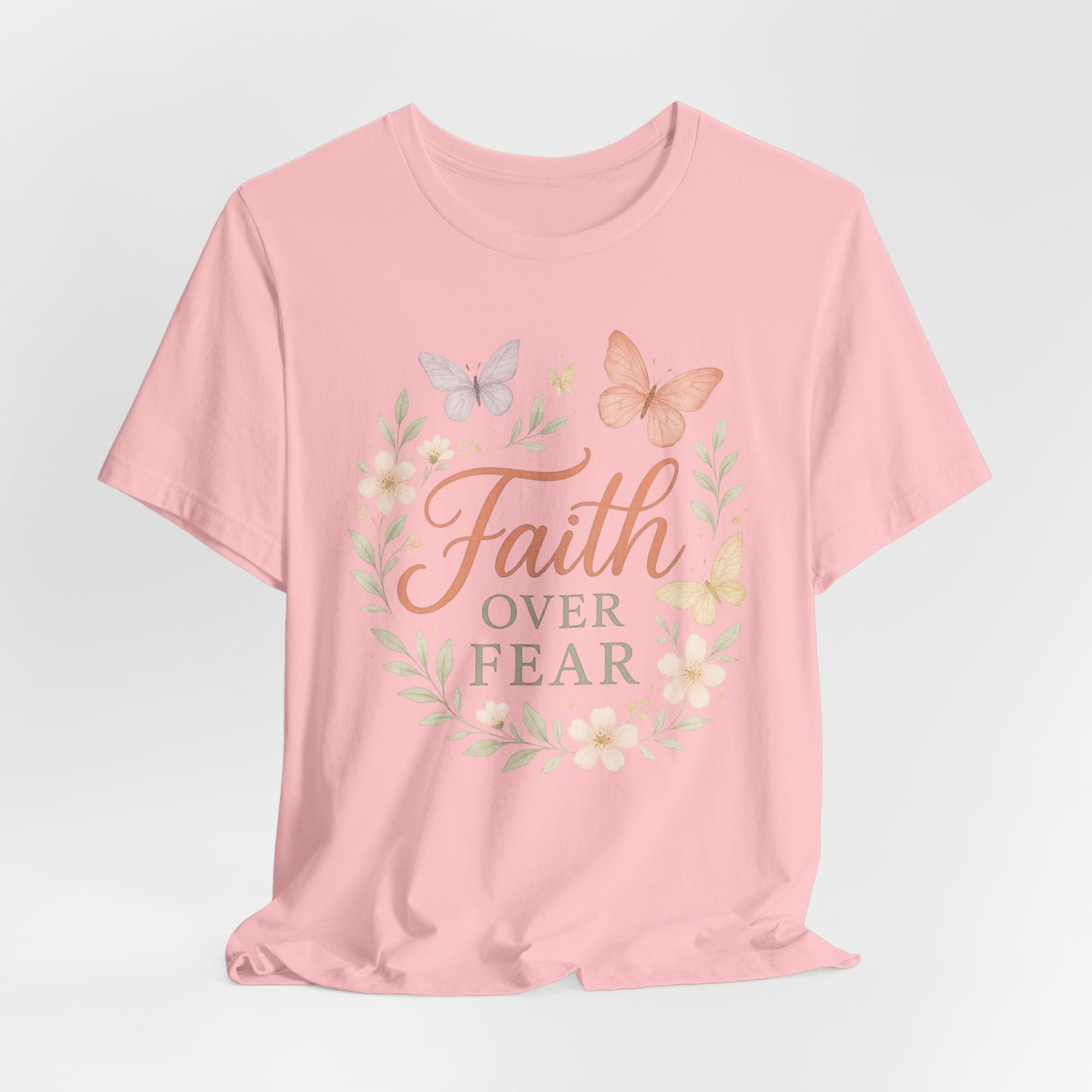Faith Over Fear T-Shirt — Floral Butterfly Inspirational Tee