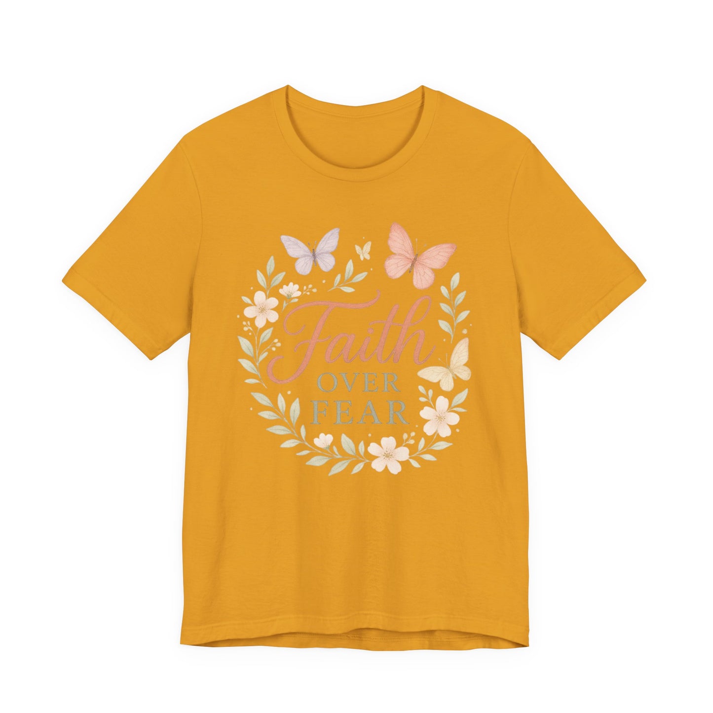 Faith Over Fear T-Shirt — Floral Butterfly Inspirational Tee