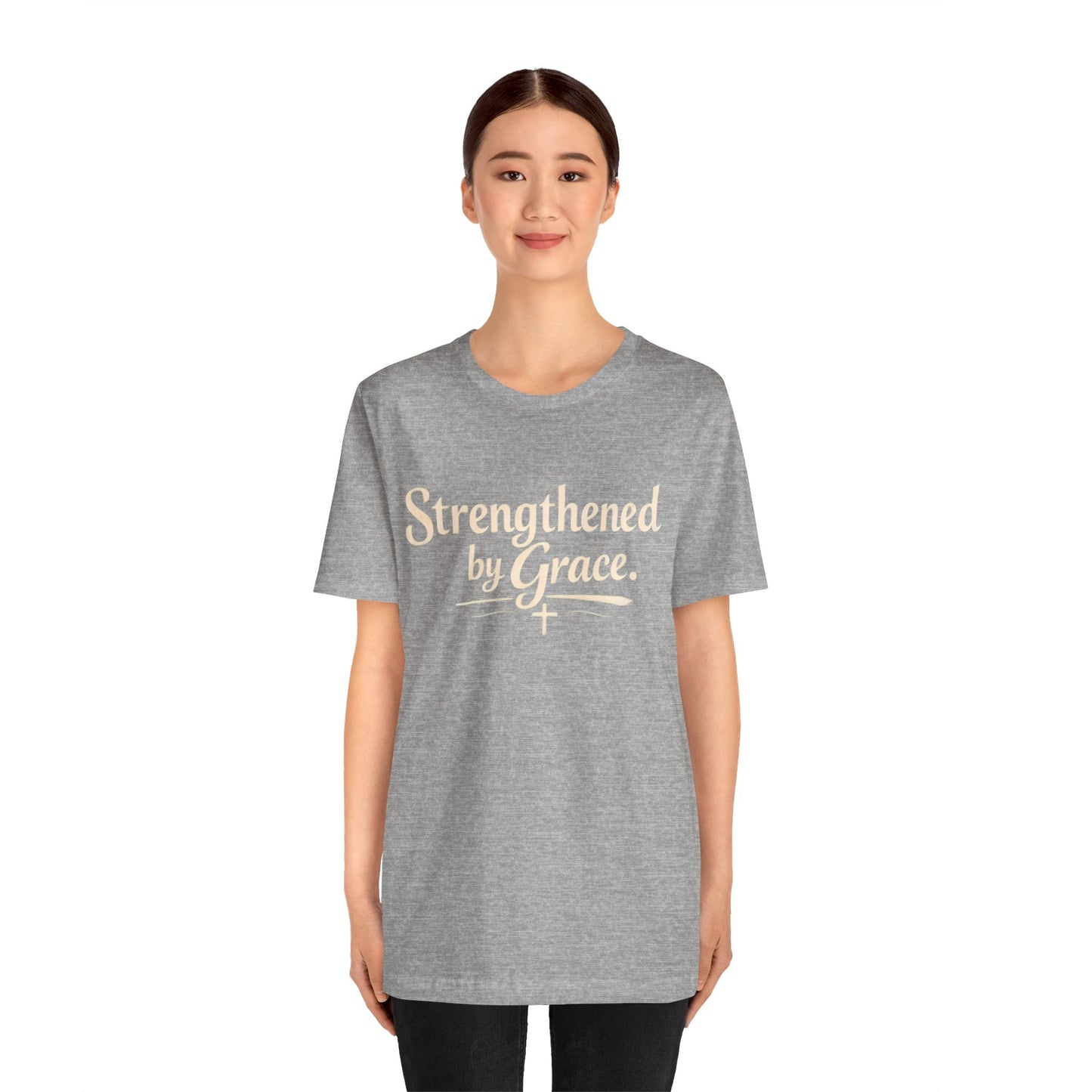 Strengthened by Grace T‑Shirt — Inspirational Faith Tee