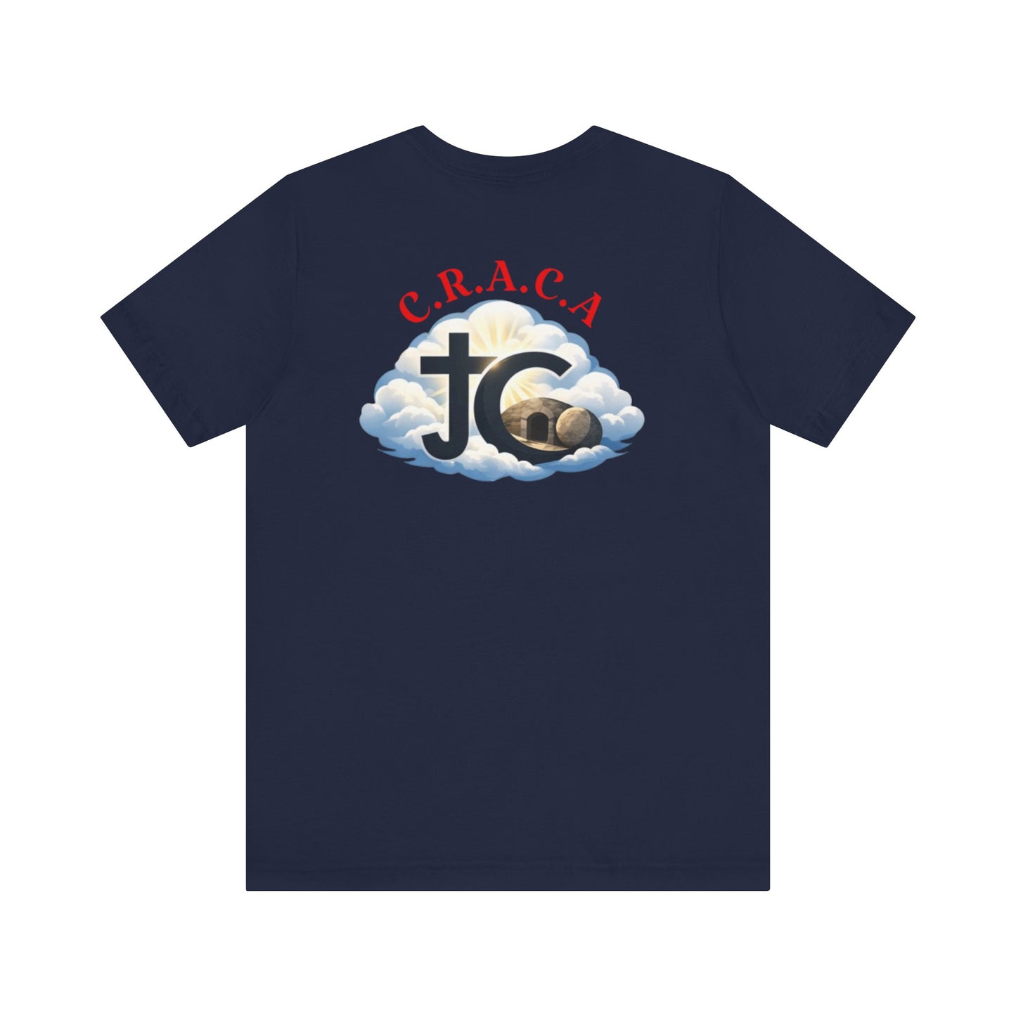 Christian JC Cross Tee — CRACA (Crucified.Risen.And.Coming.Again) Graphic T‑Shirt