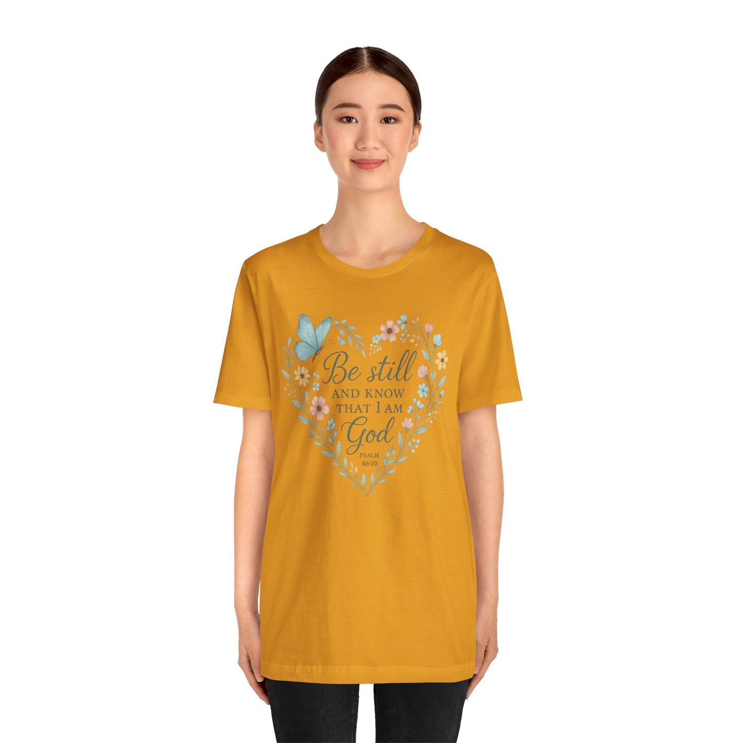 Christian Tee — "Be Still and Know That I Am God" Floral Heart Shirt