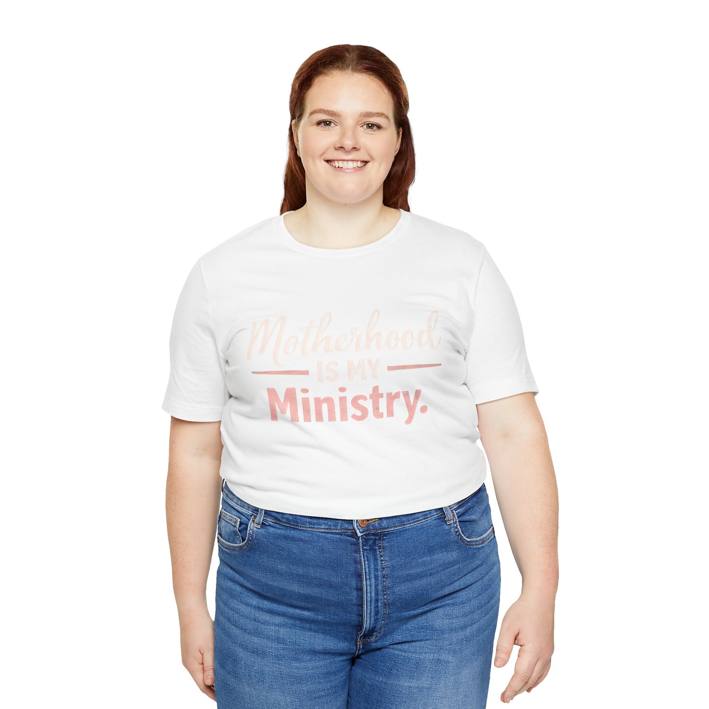 T-Shirt — "Motherhood Is My Ministry" Inspirational Mom Tee