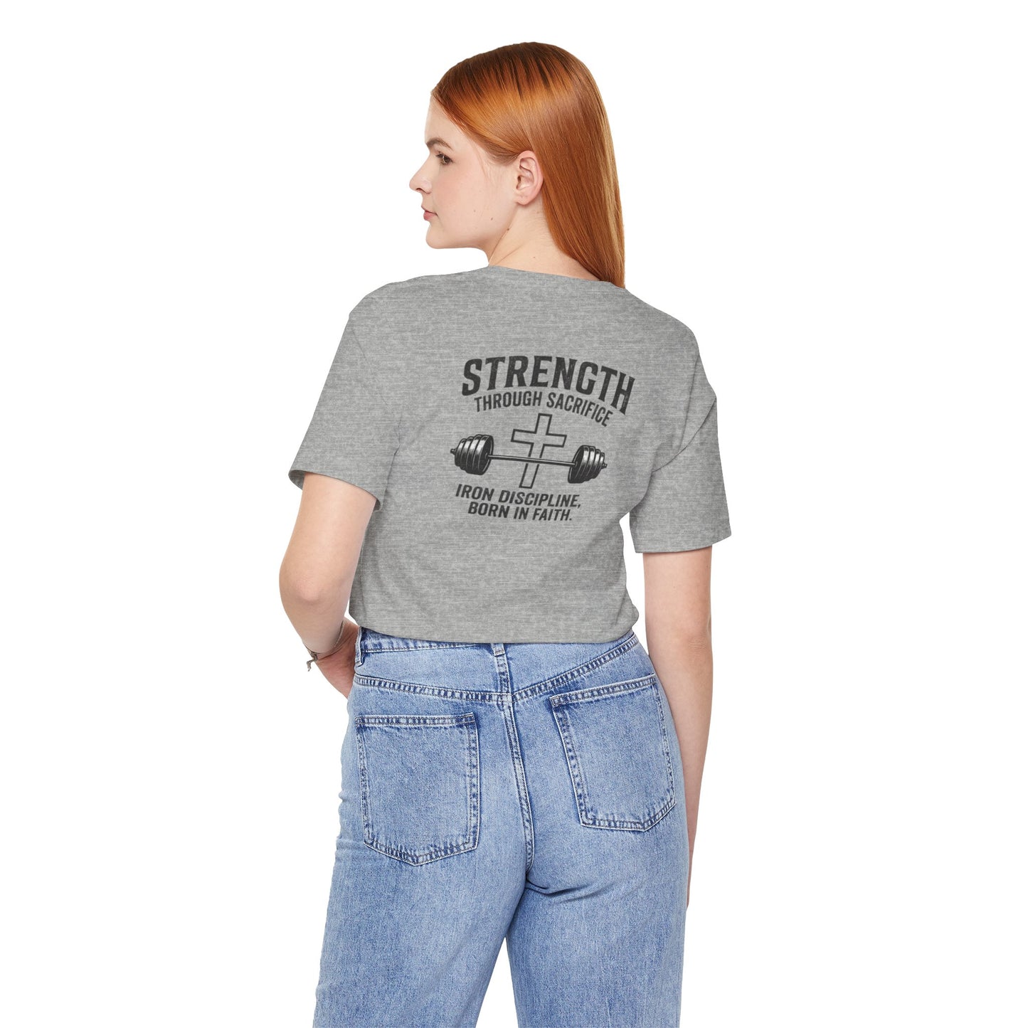 Strength Through Sacrifice Tee — Faith & Fitness Workout T‑Shirt