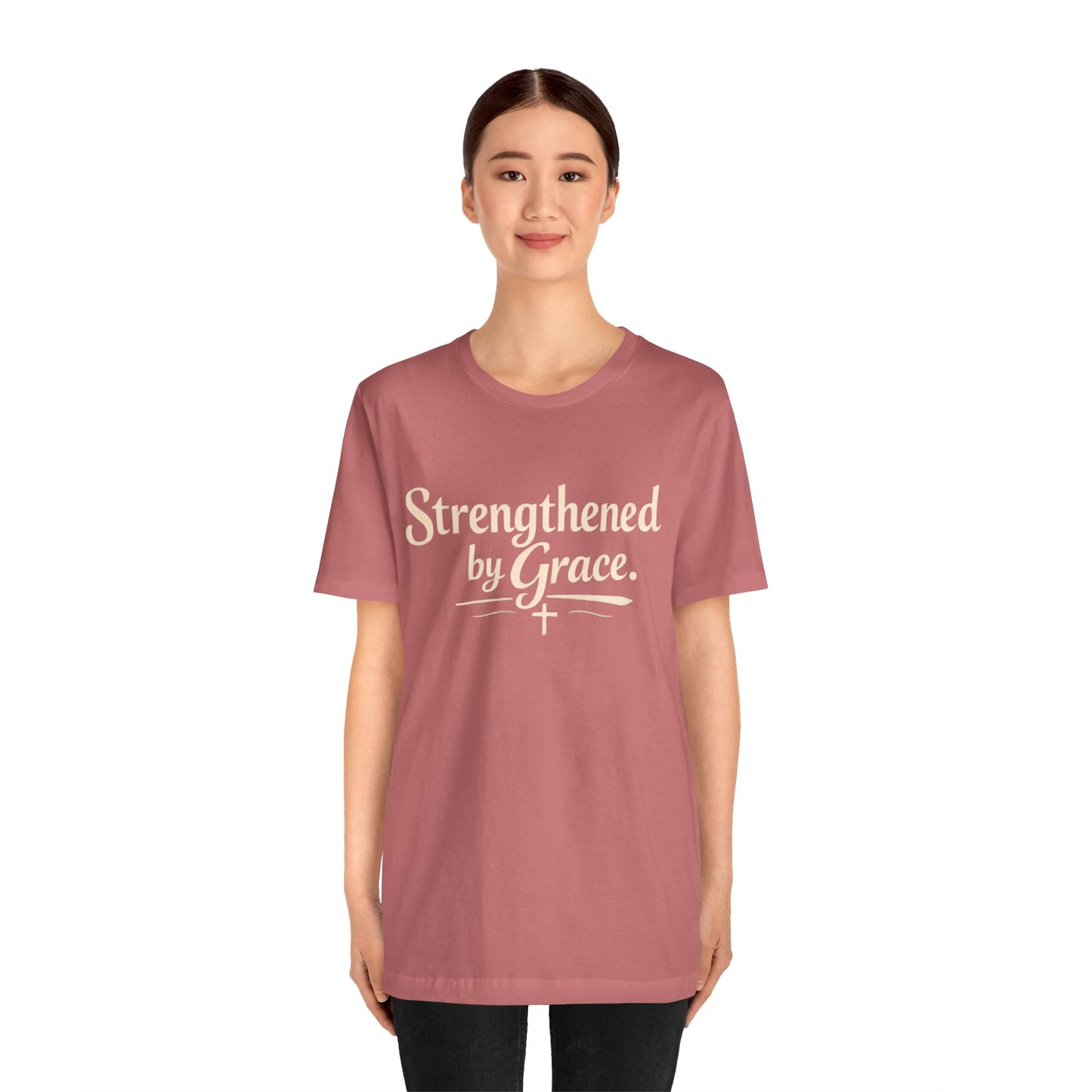 Strengthened by Grace T‑Shirt — Inspirational Faith Tee