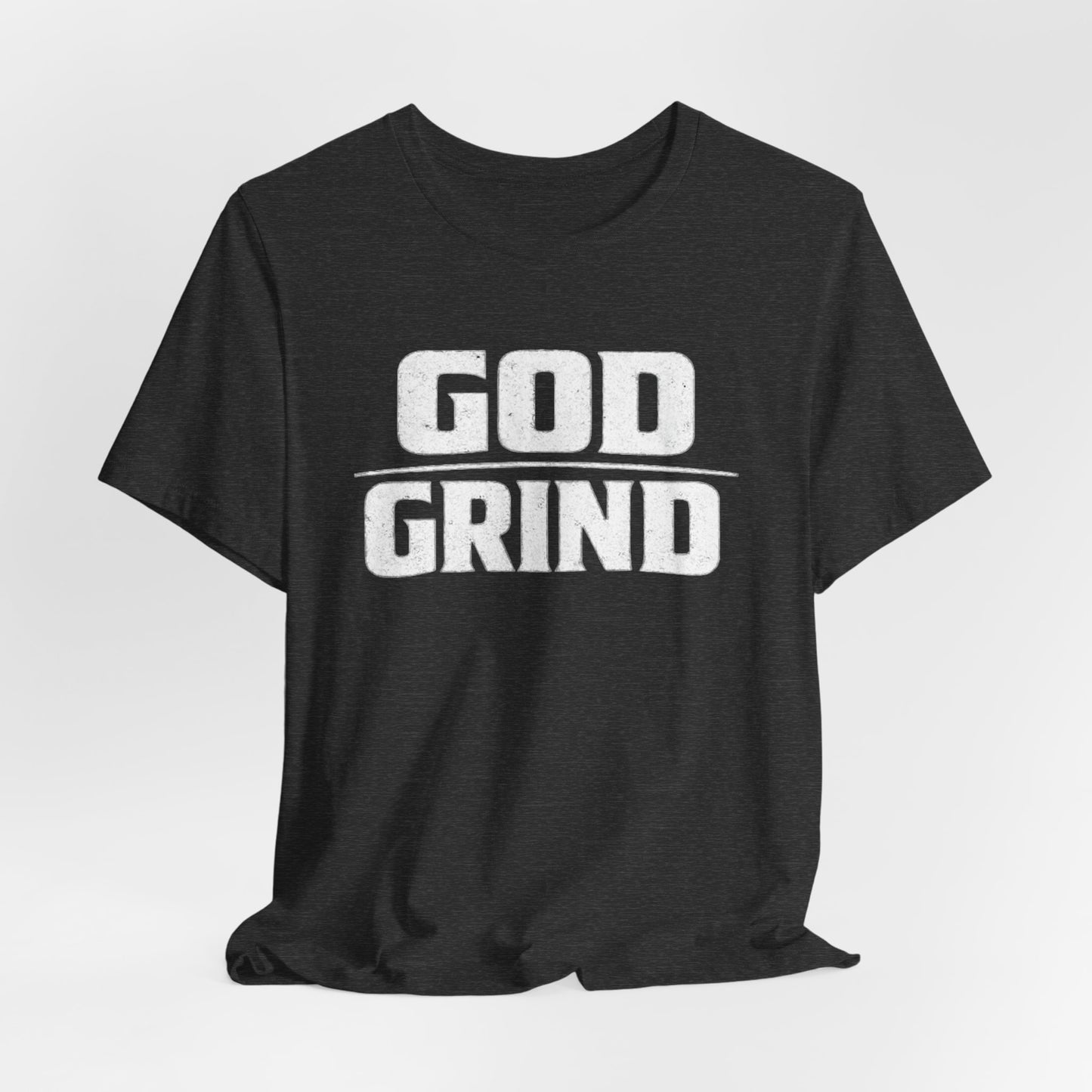 God Grind T-Shirt — Faith & Hustle Inspirational Tee
