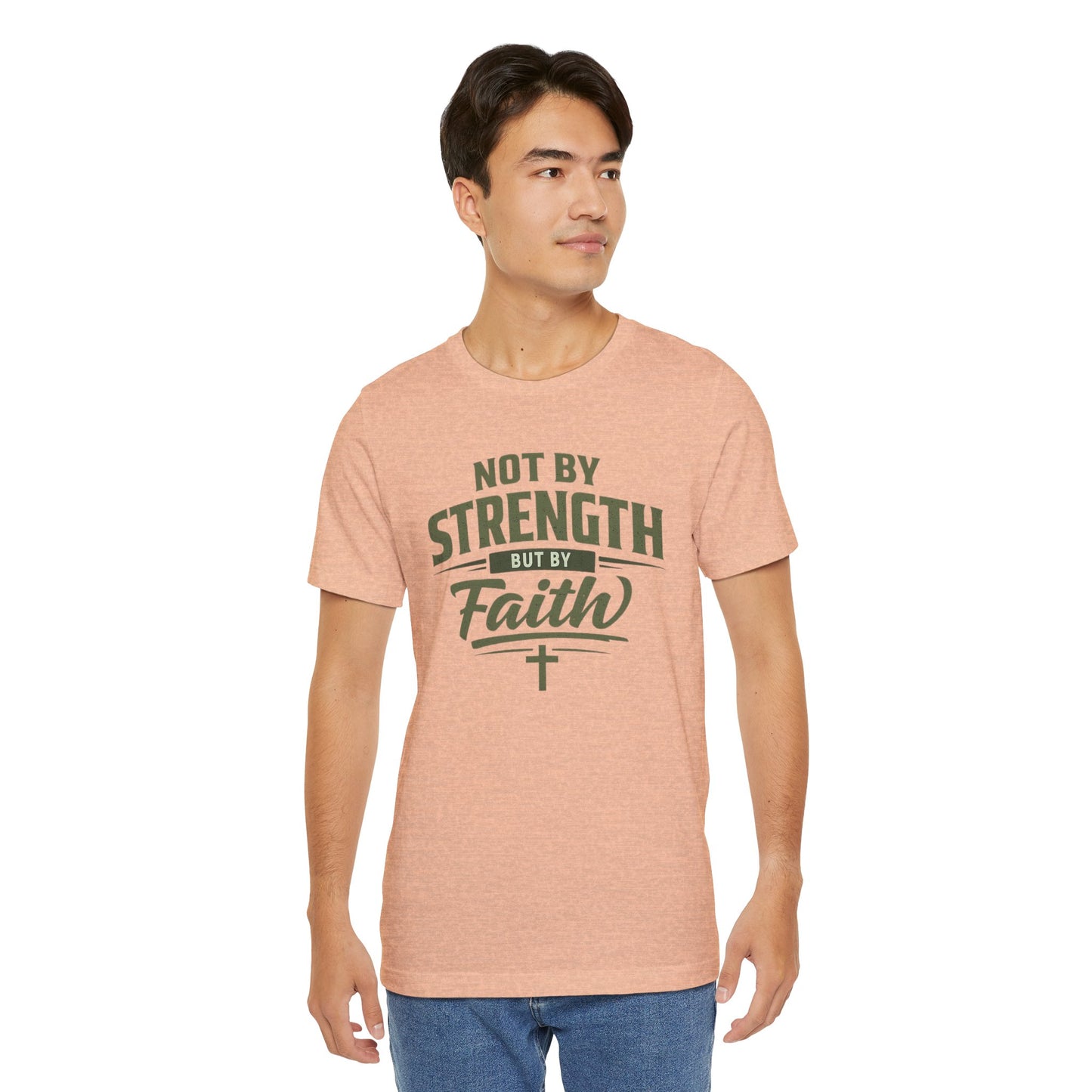Faith Graphic Tee — "Not By Strength But By Faith" Christian T-Shirt