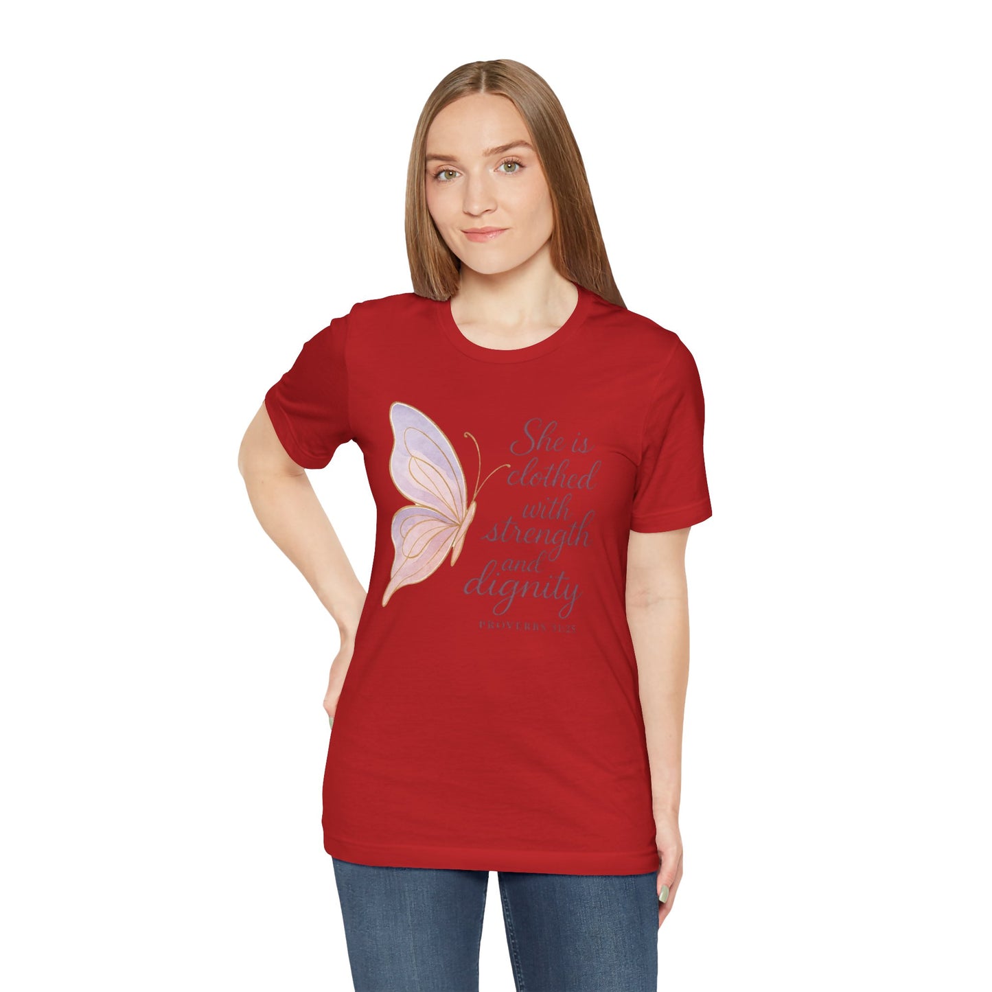 Inspirational "She is clothed with strength and dignity" Butterfly T-Shirt