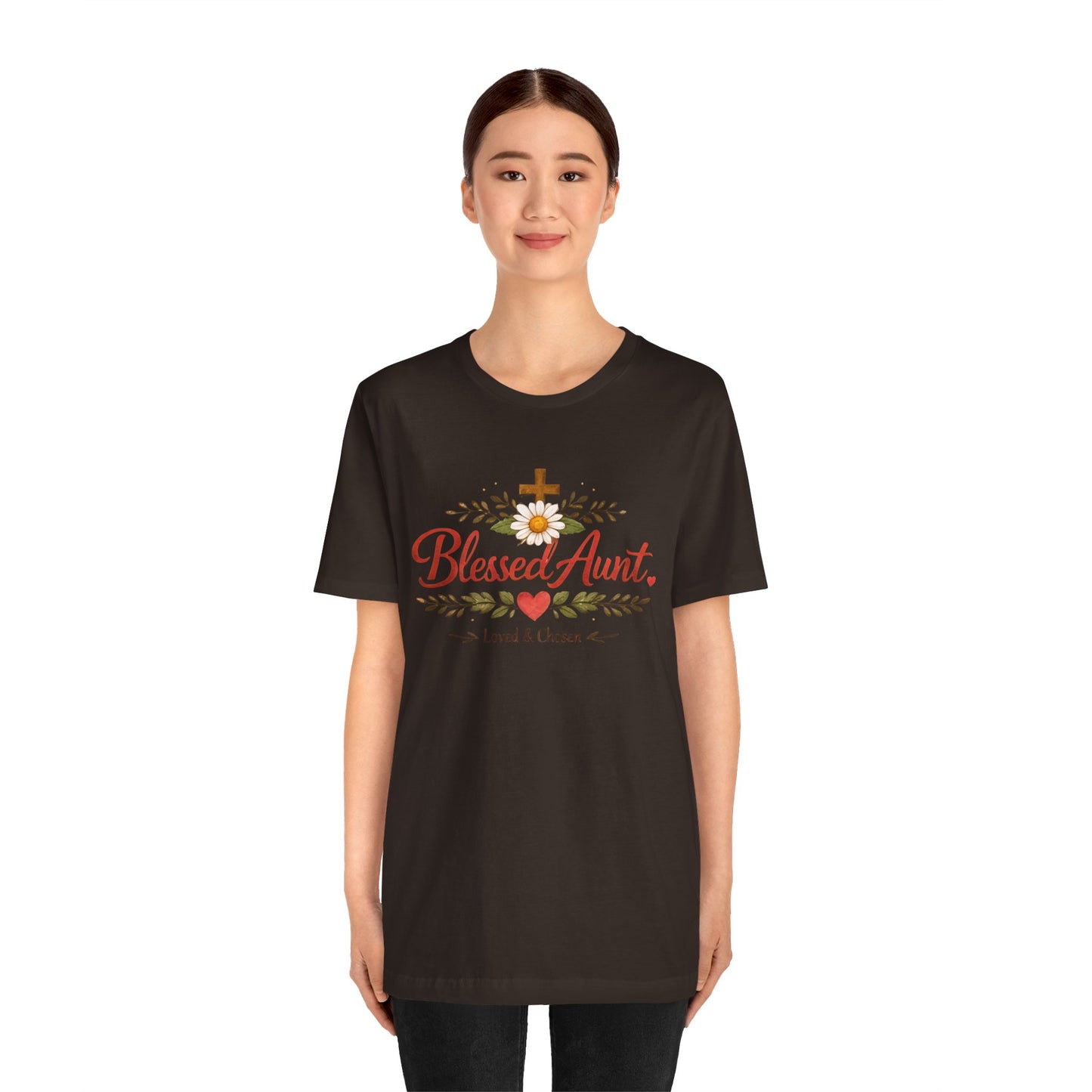 Blessed Aunt T-Shirt - "Blessed Aunt Loved & Chosen" Christian Floral Tee