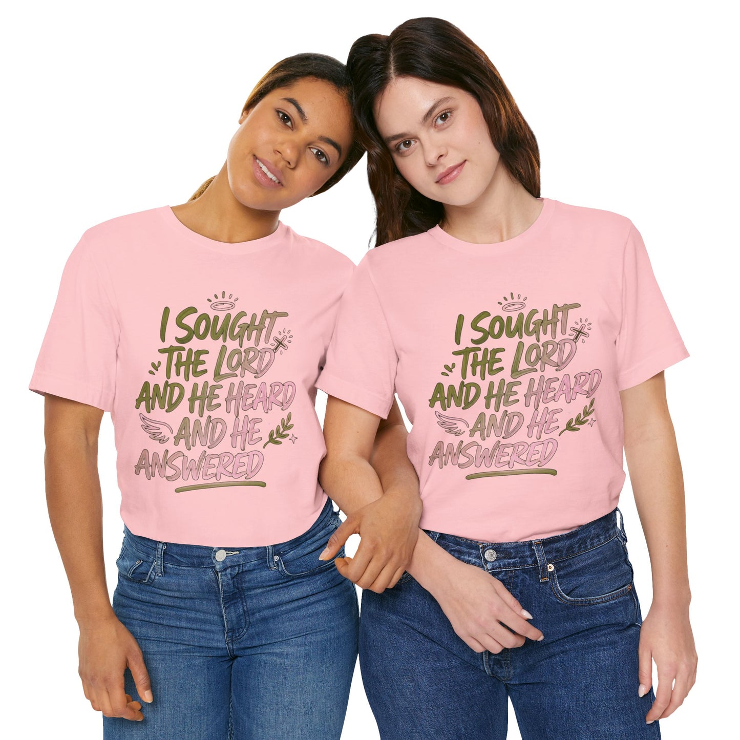 I Sought the Lord T-Shirt — Inspirational Christian Faith Tee