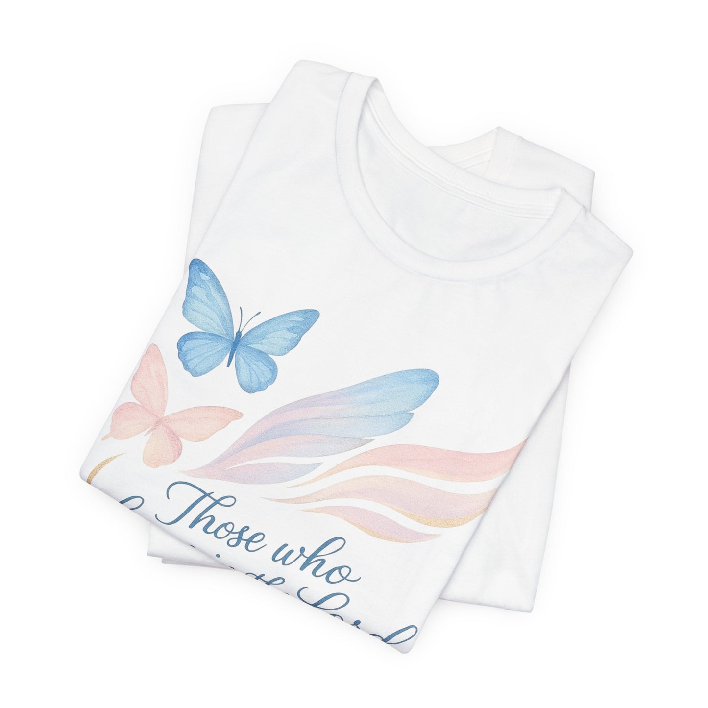 Inspirational Scripture T-Shirt – "Those Who Hope in the Lord" Isaiah 40:31, Pastel Butterflies