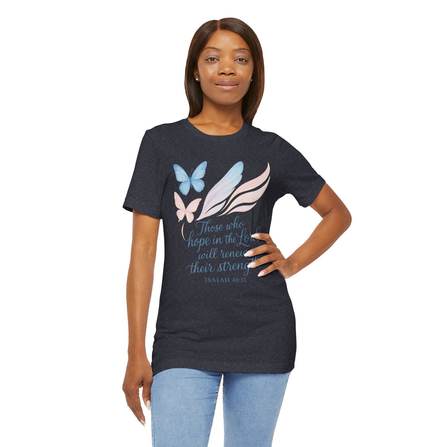 Inspirational Scripture T-Shirt – "Those Who Hope in the Lord" Isaiah 40:31, Pastel Butterflies