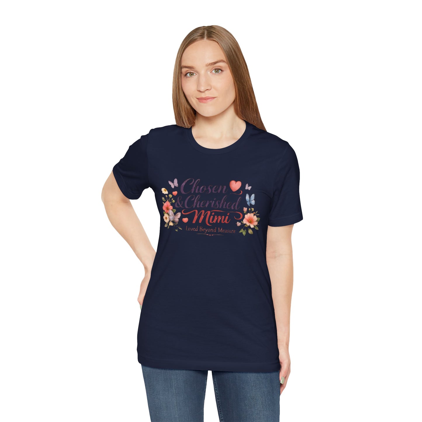 Chosen & Cherished Mimi Tee — Floral 'Loved Beyond Measure' Grandma Shirt