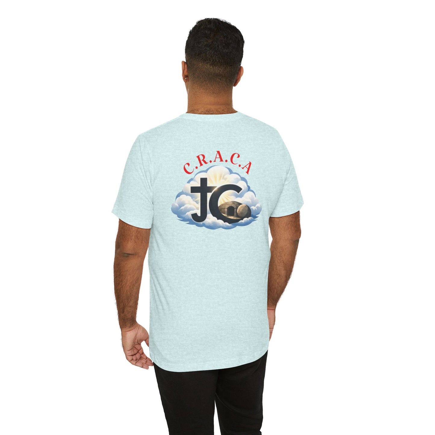 Christian JC Cross Tee — CRACA (Crucified.Risen.And.Coming.Again) Graphic T‑Shirt