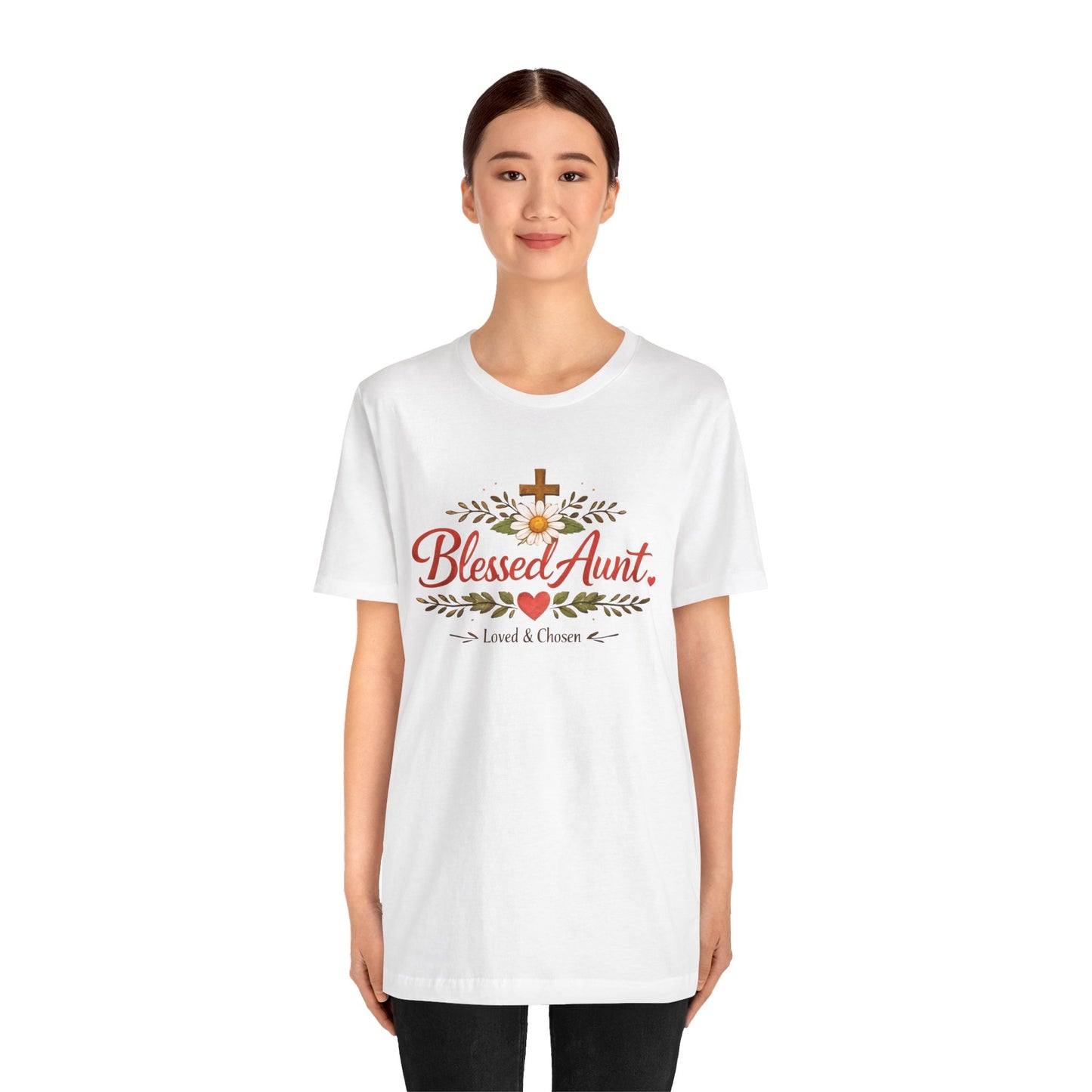 Blessed Aunt T-Shirt - "Blessed Aunt Loved & Chosen" Christian Floral Tee